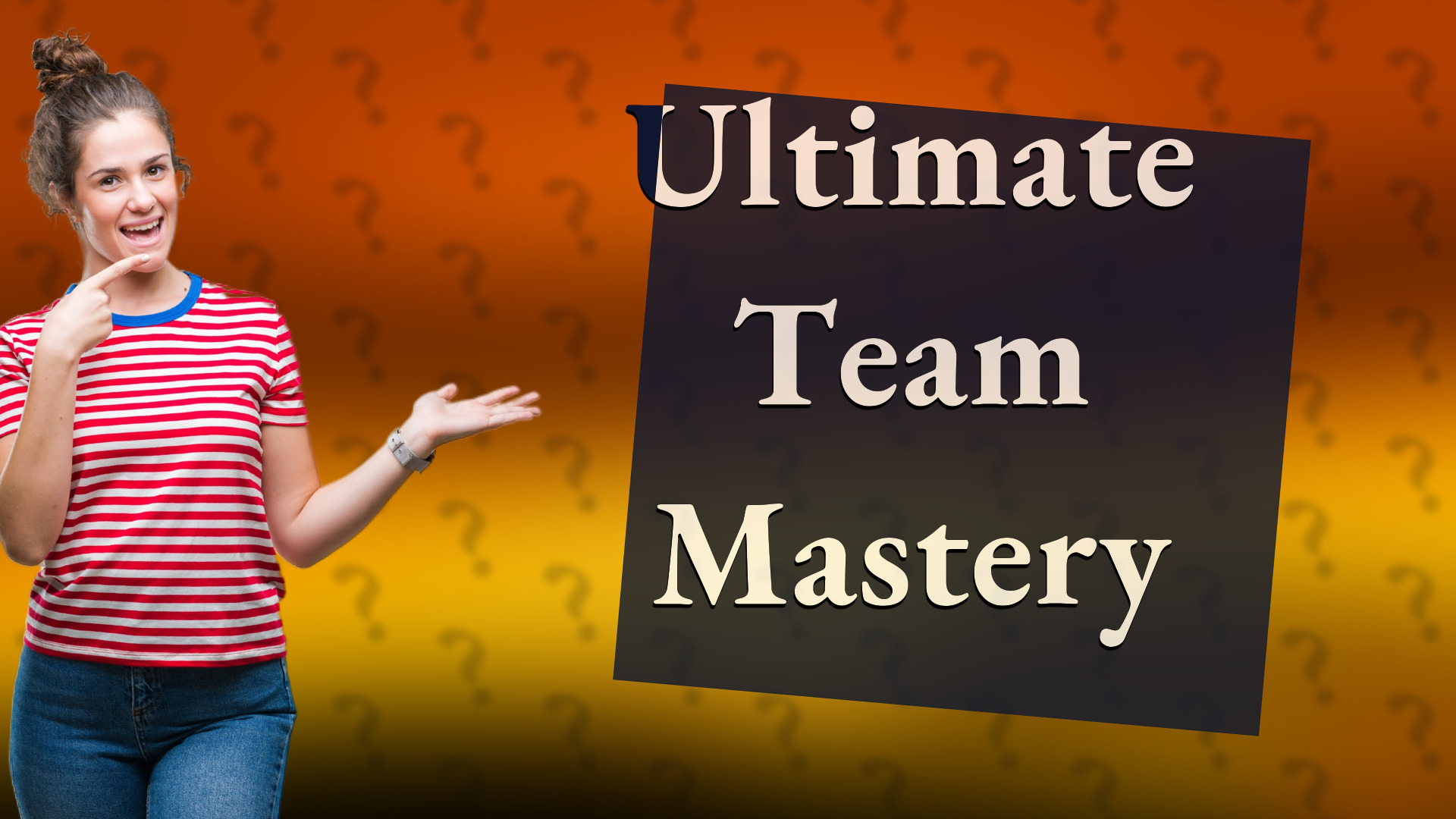 Ultimate Team Mastery