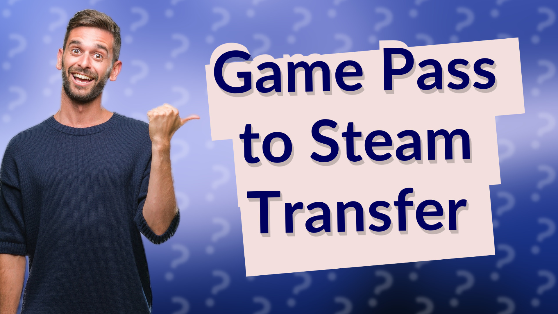Game Pass to Steam Transfer