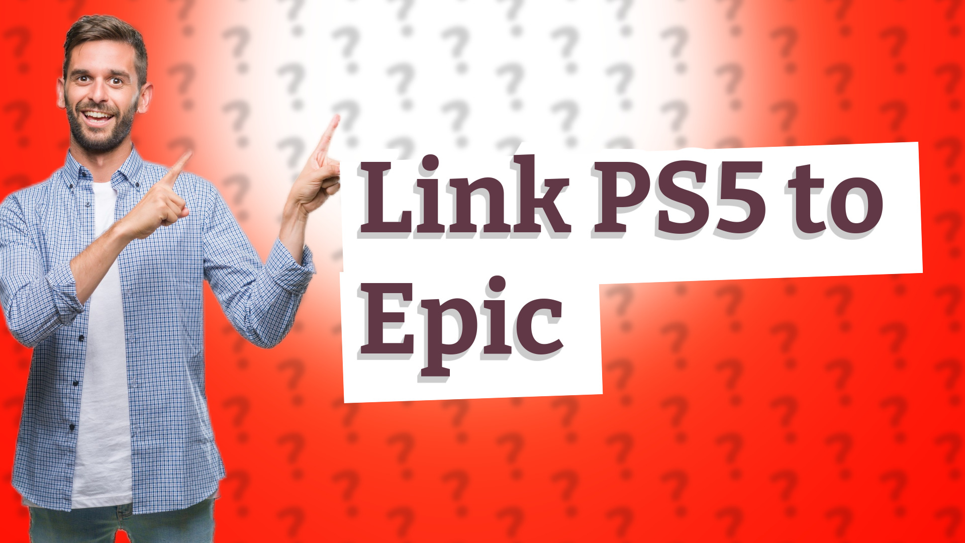Link PS5 to Epic