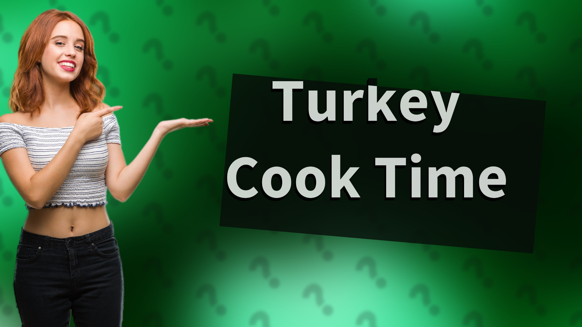 Turkey Cook Time