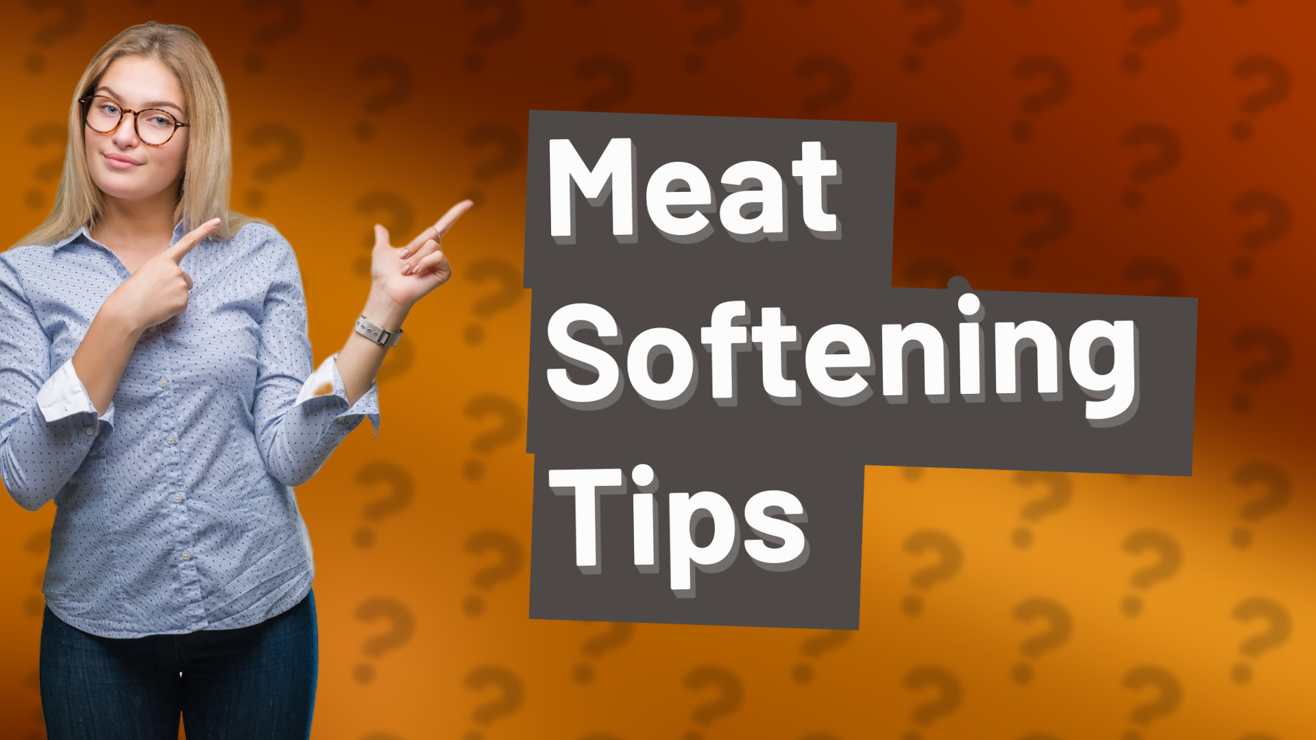 Meat Softening Tips