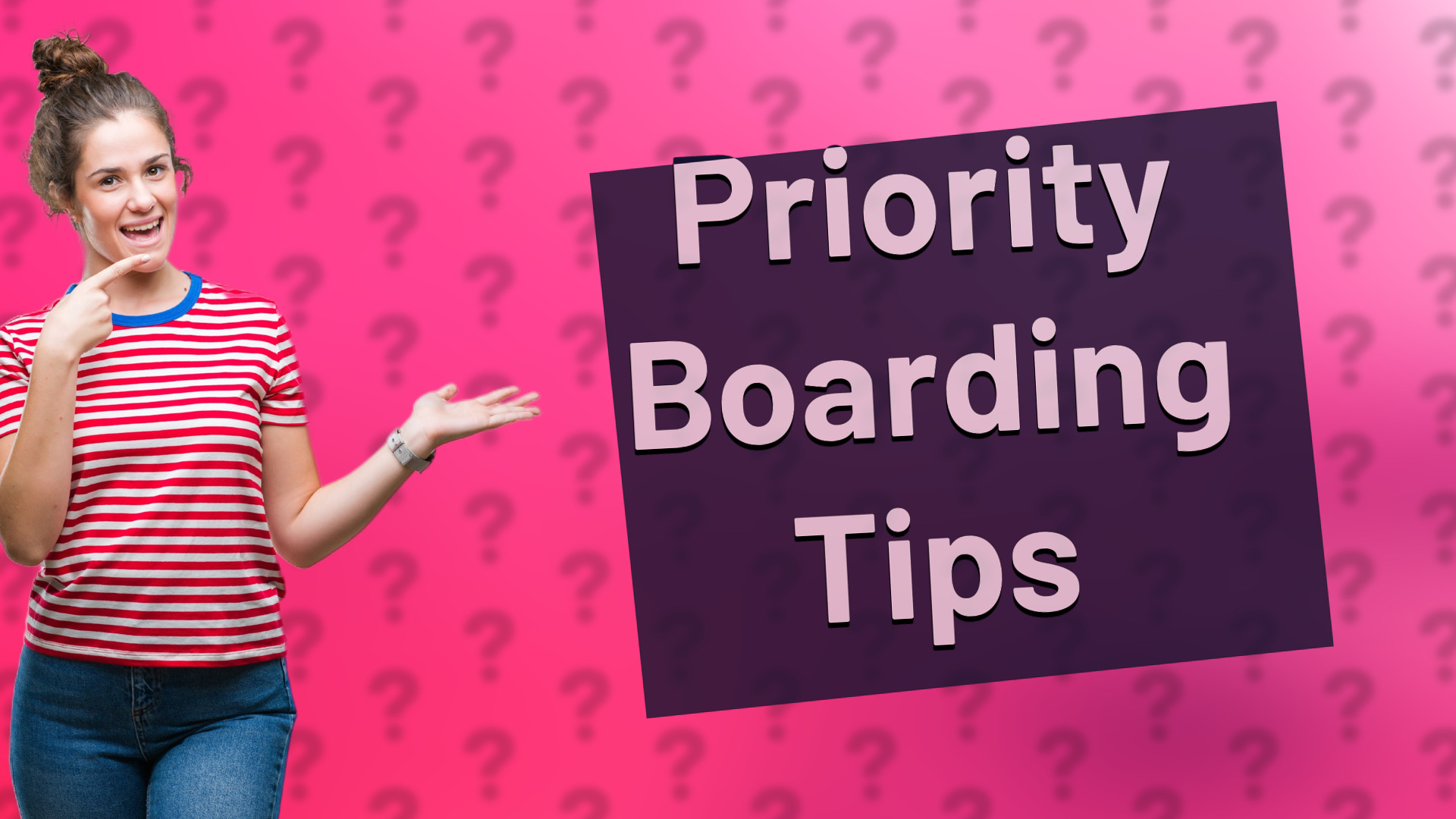 Priority Boarding Tips