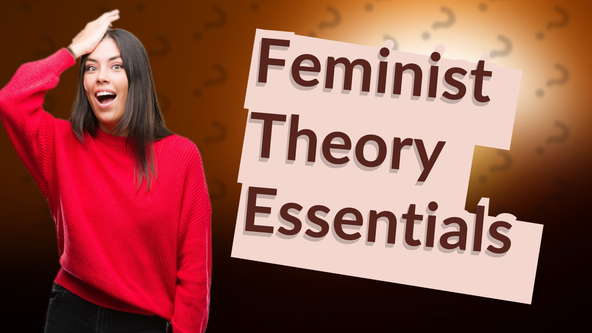 Feminist Theory Essentials