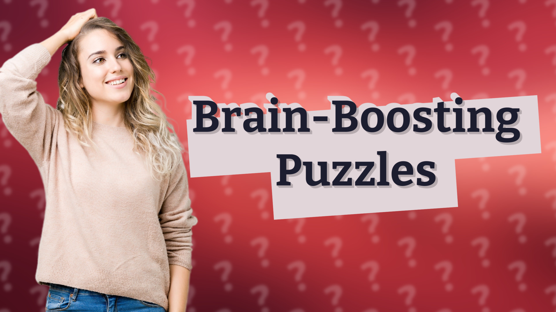 Brain-Boosting Puzzles