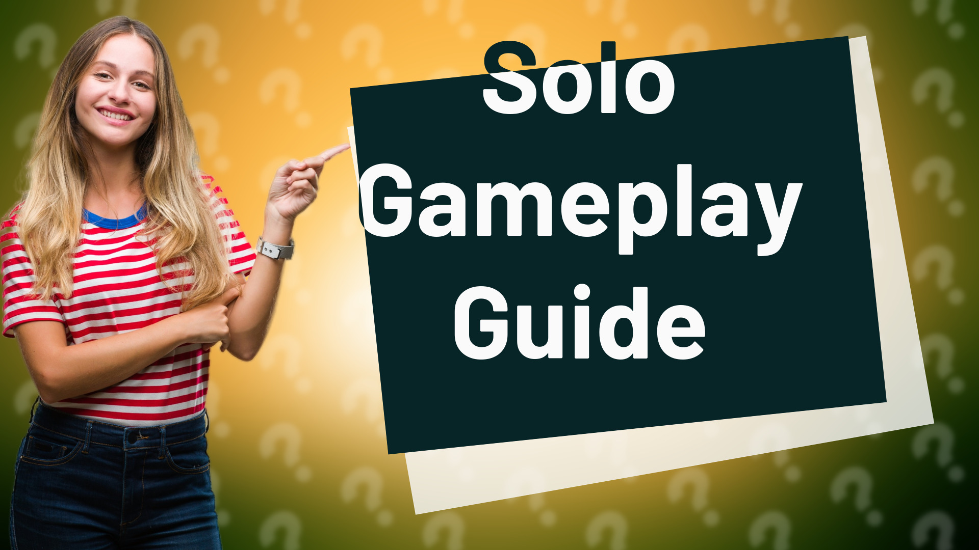 Solo Gameplay Guide