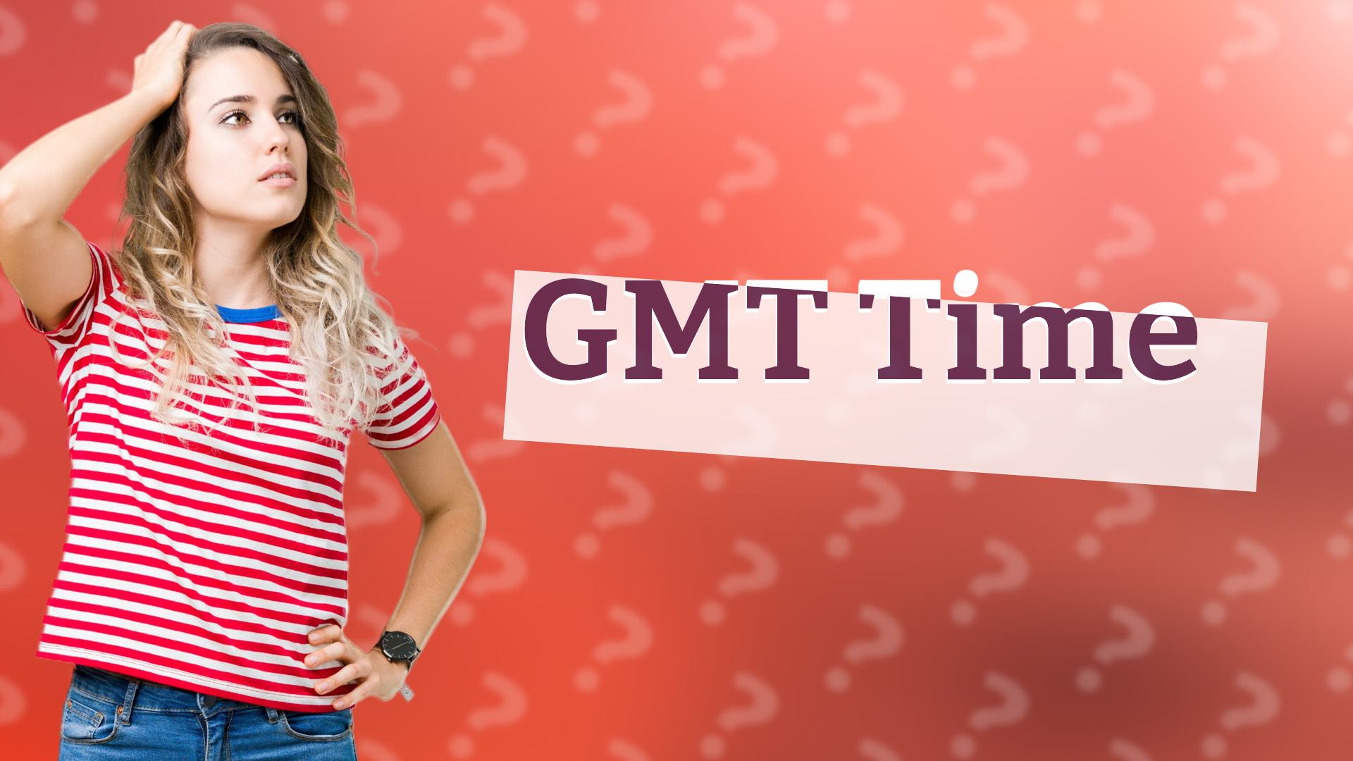 GMT Time