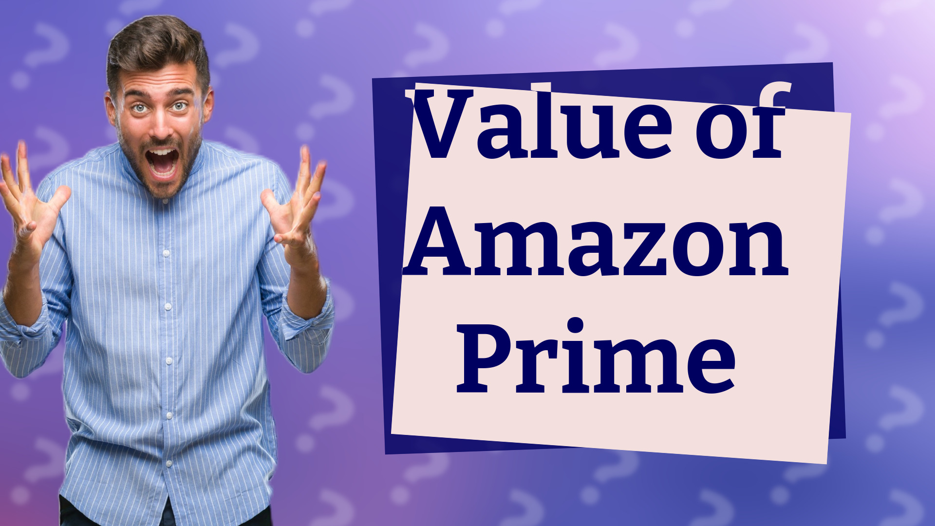 Value of Amazon Prime