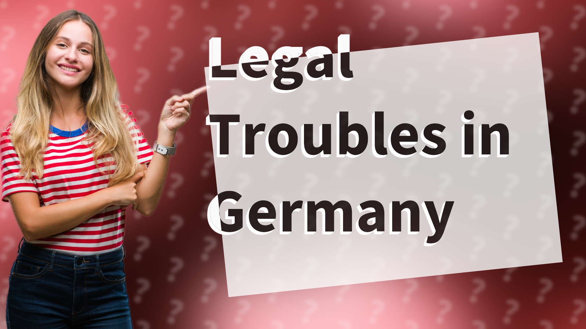 Legal Troubles in Germany