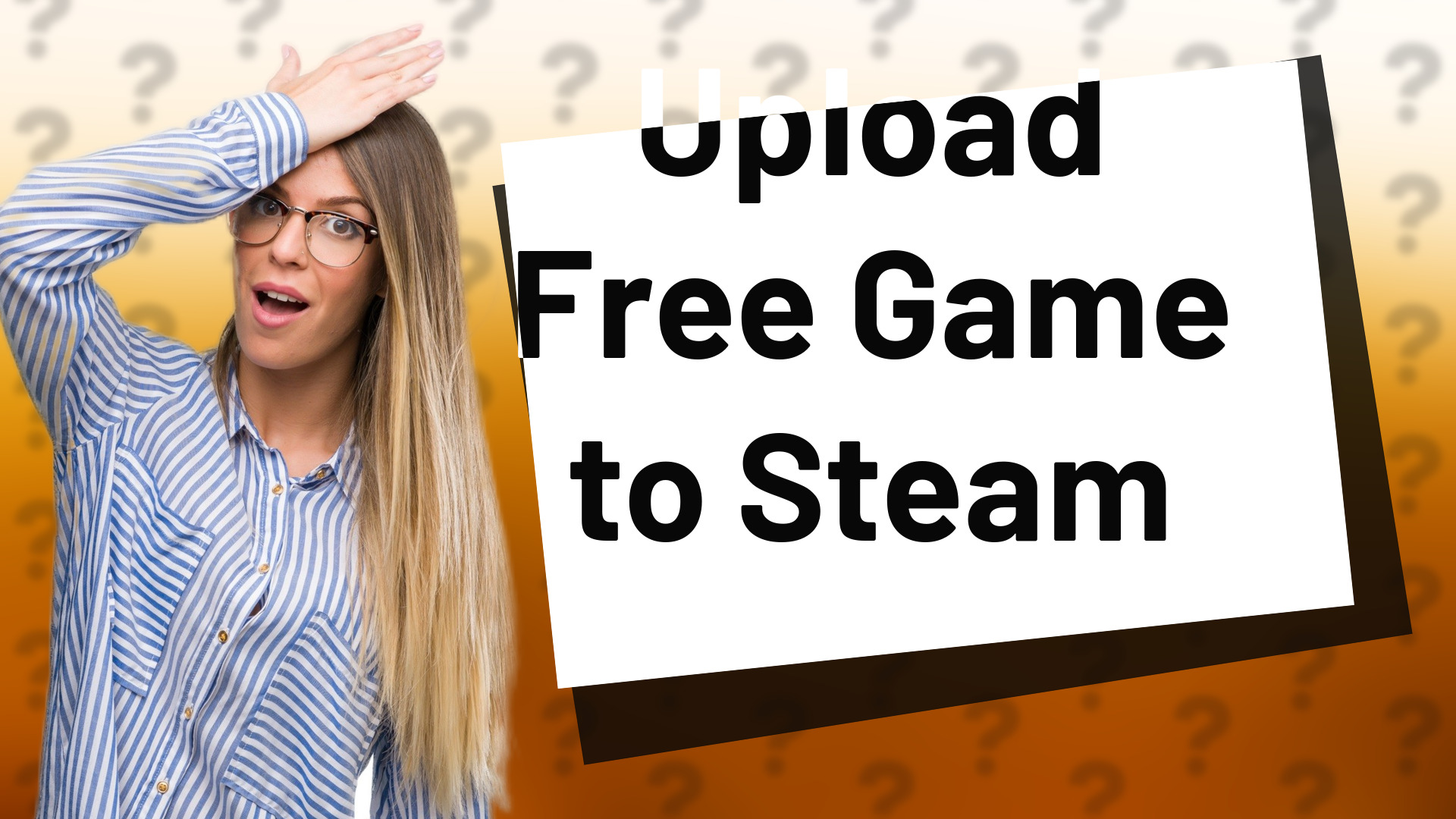 Upload Free Game to Steam