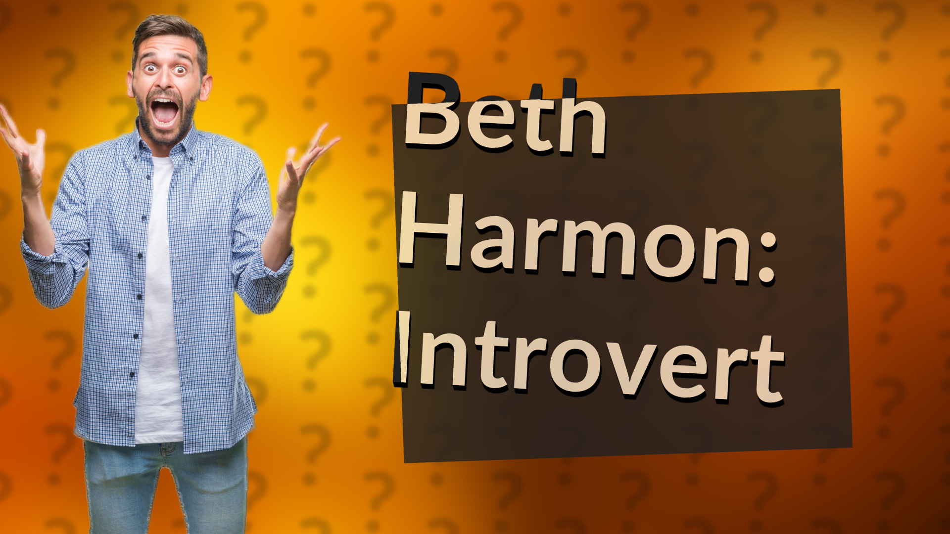 Beth Harmon: Introvert