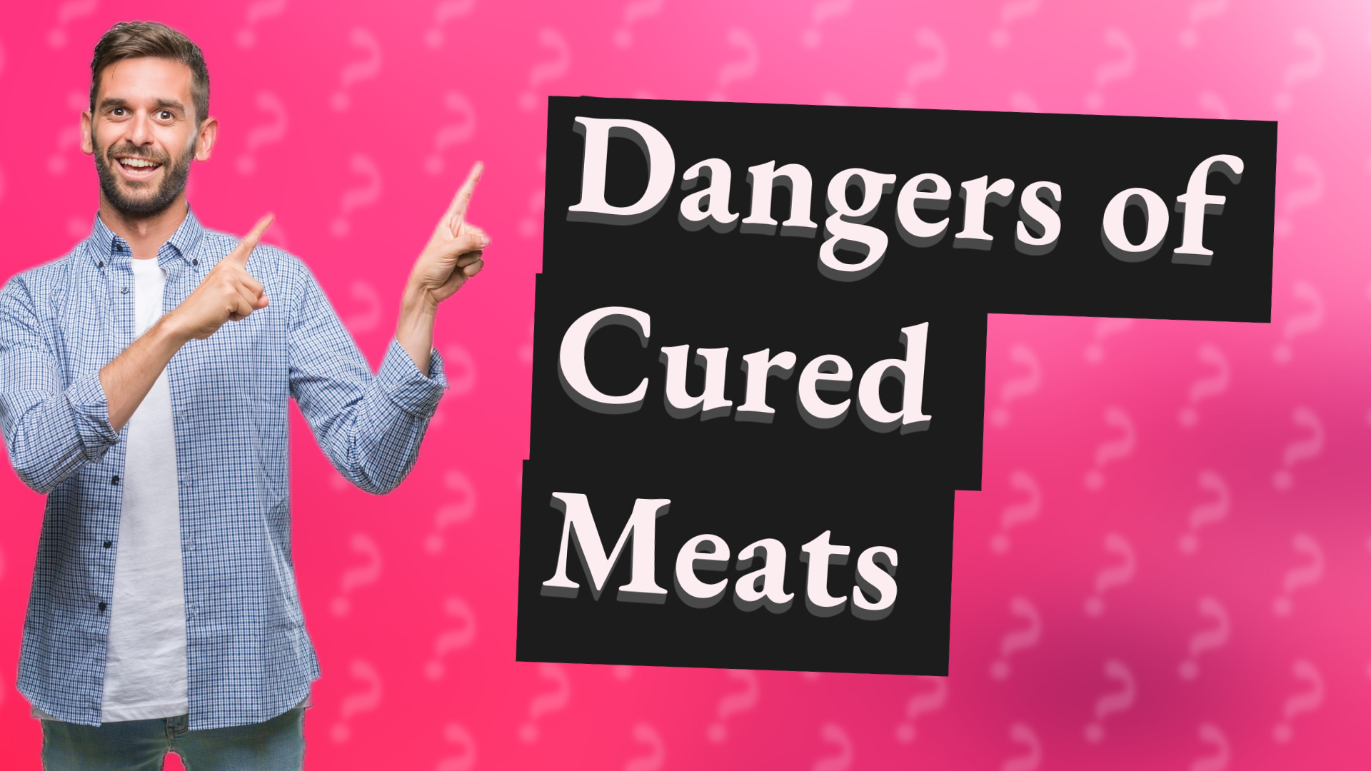 Dangers of Cured Meats