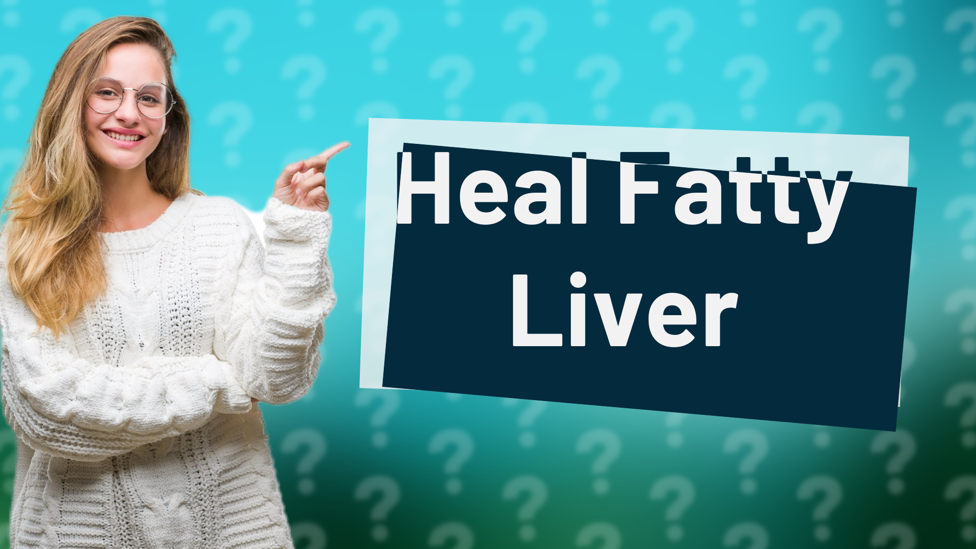 Heal Fatty Liver
