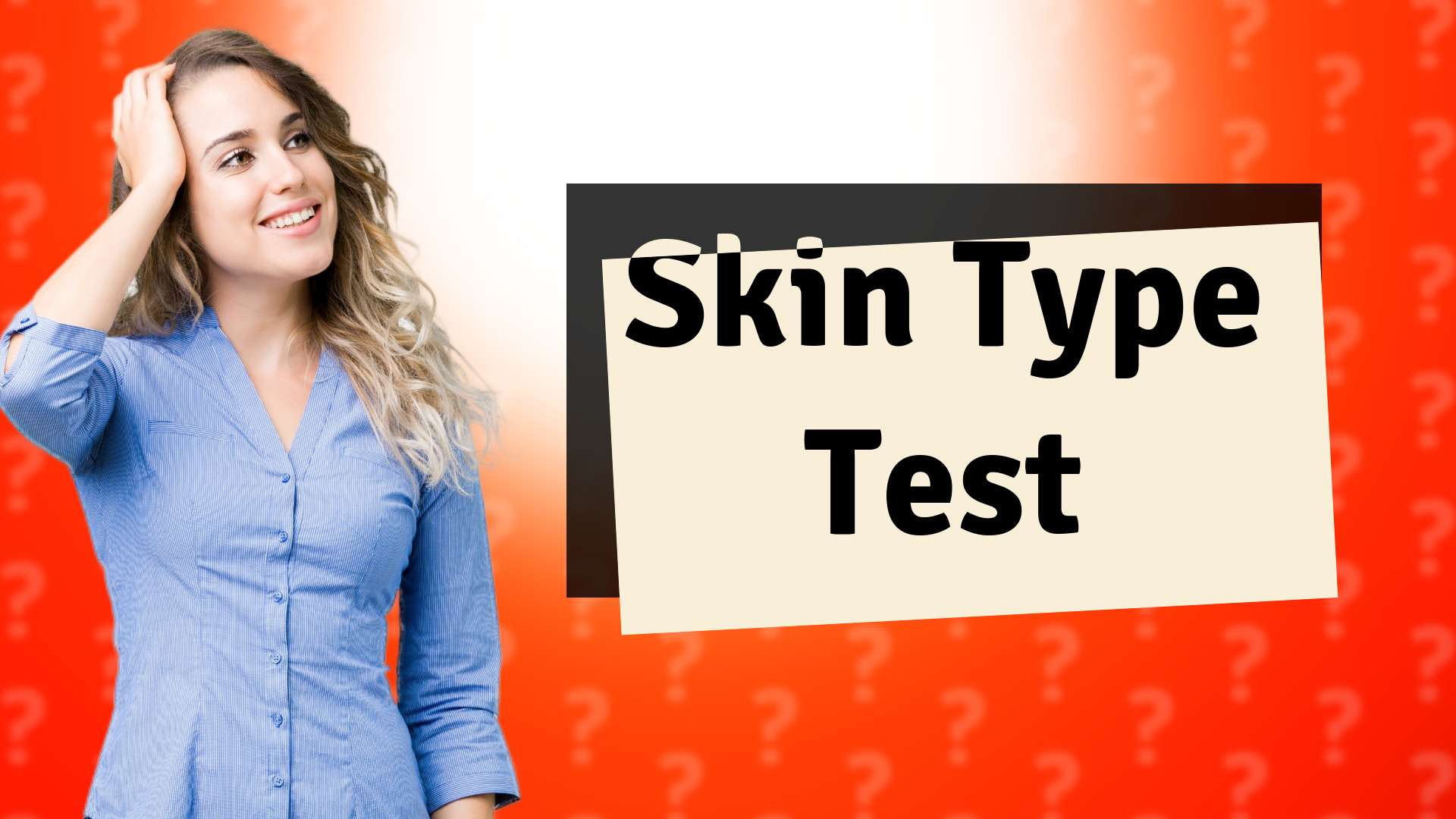 Skin Type Test