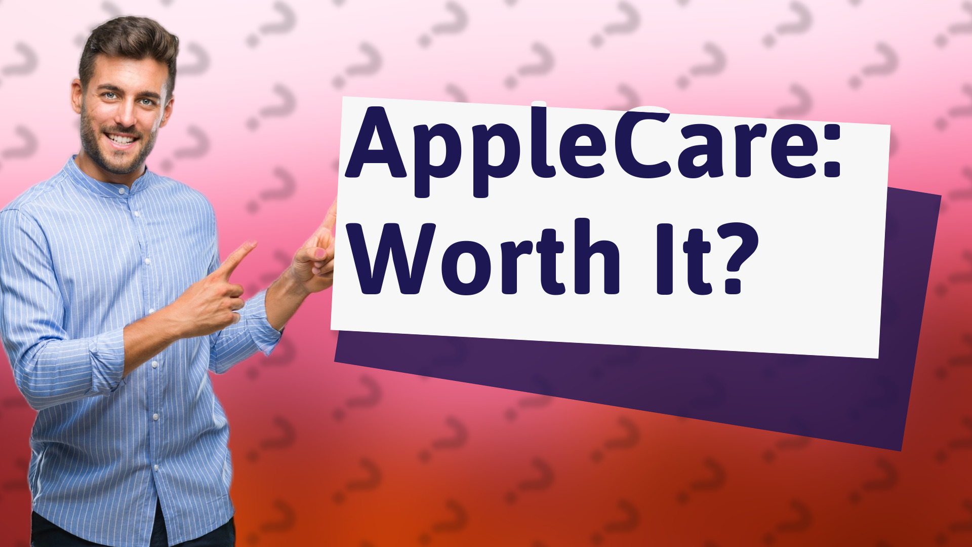 AppleCare: Worth It?