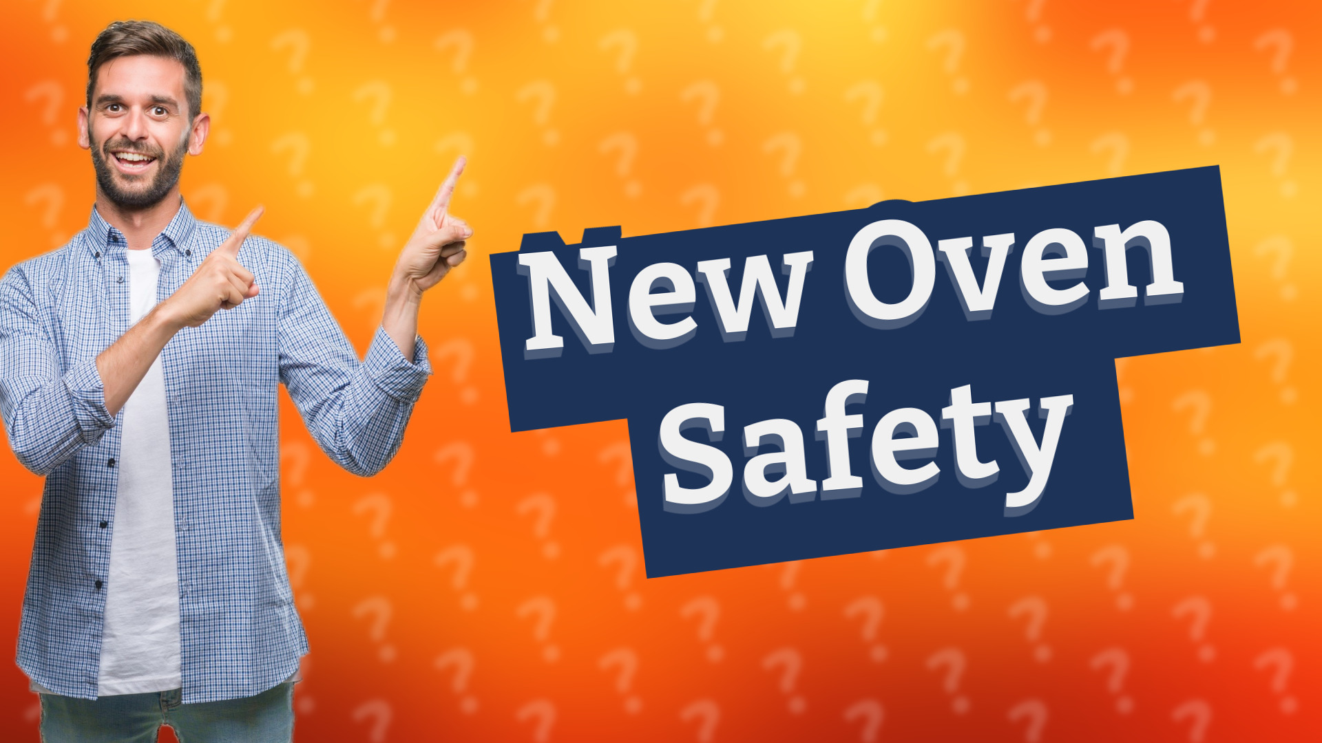 New Oven Safety