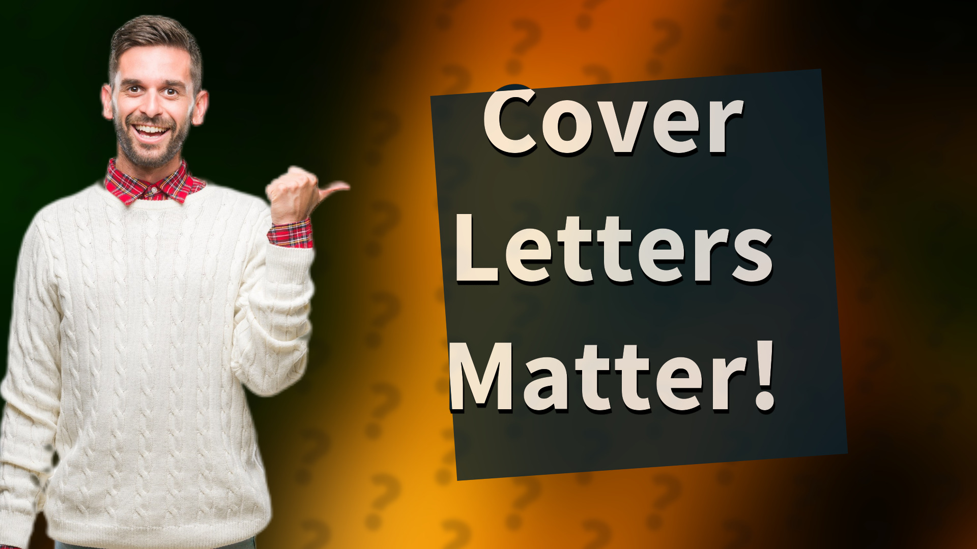 Cover Letters Matter!