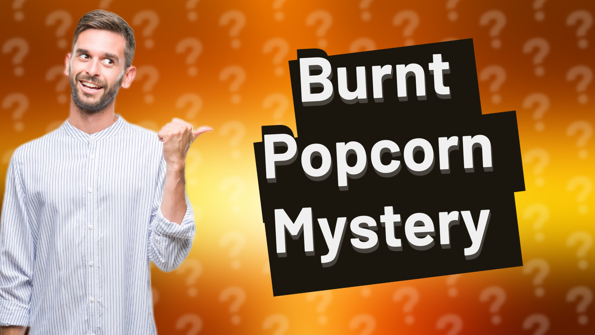 Burnt Popcorn Mystery