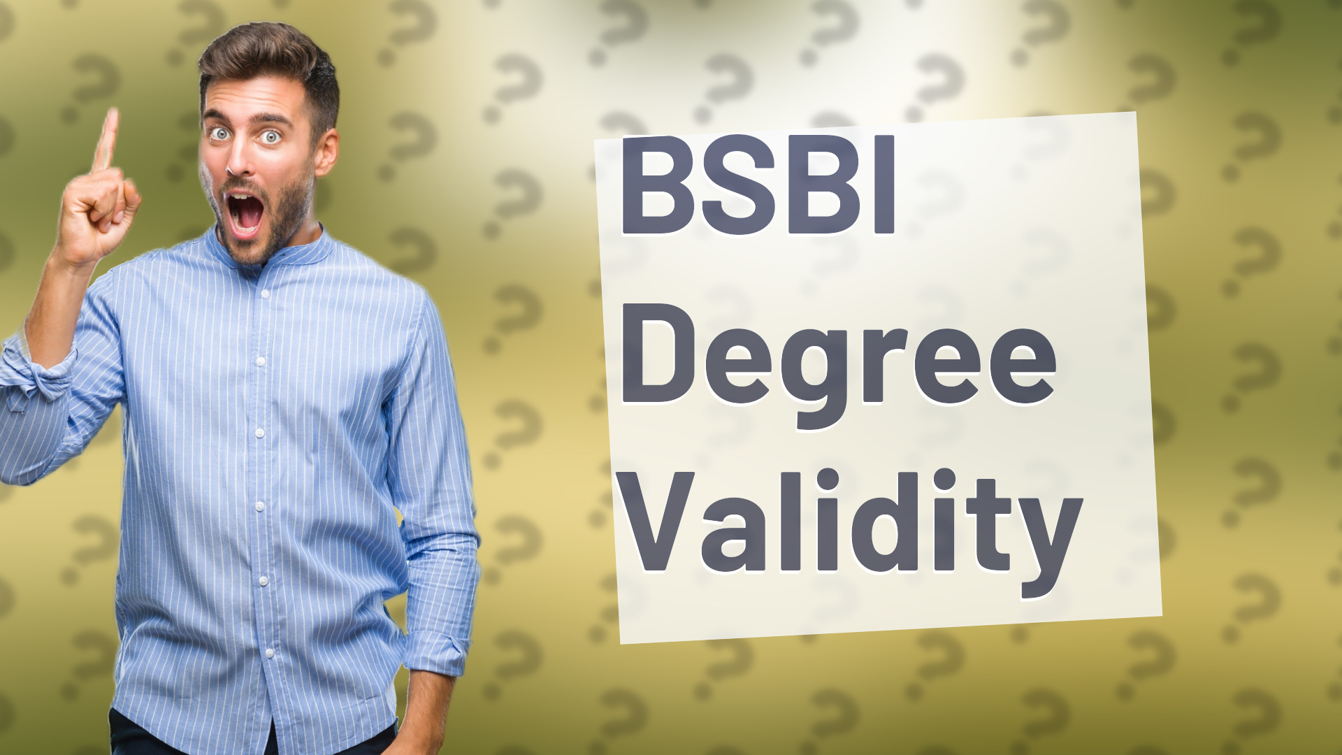 BSBI Degree Validity