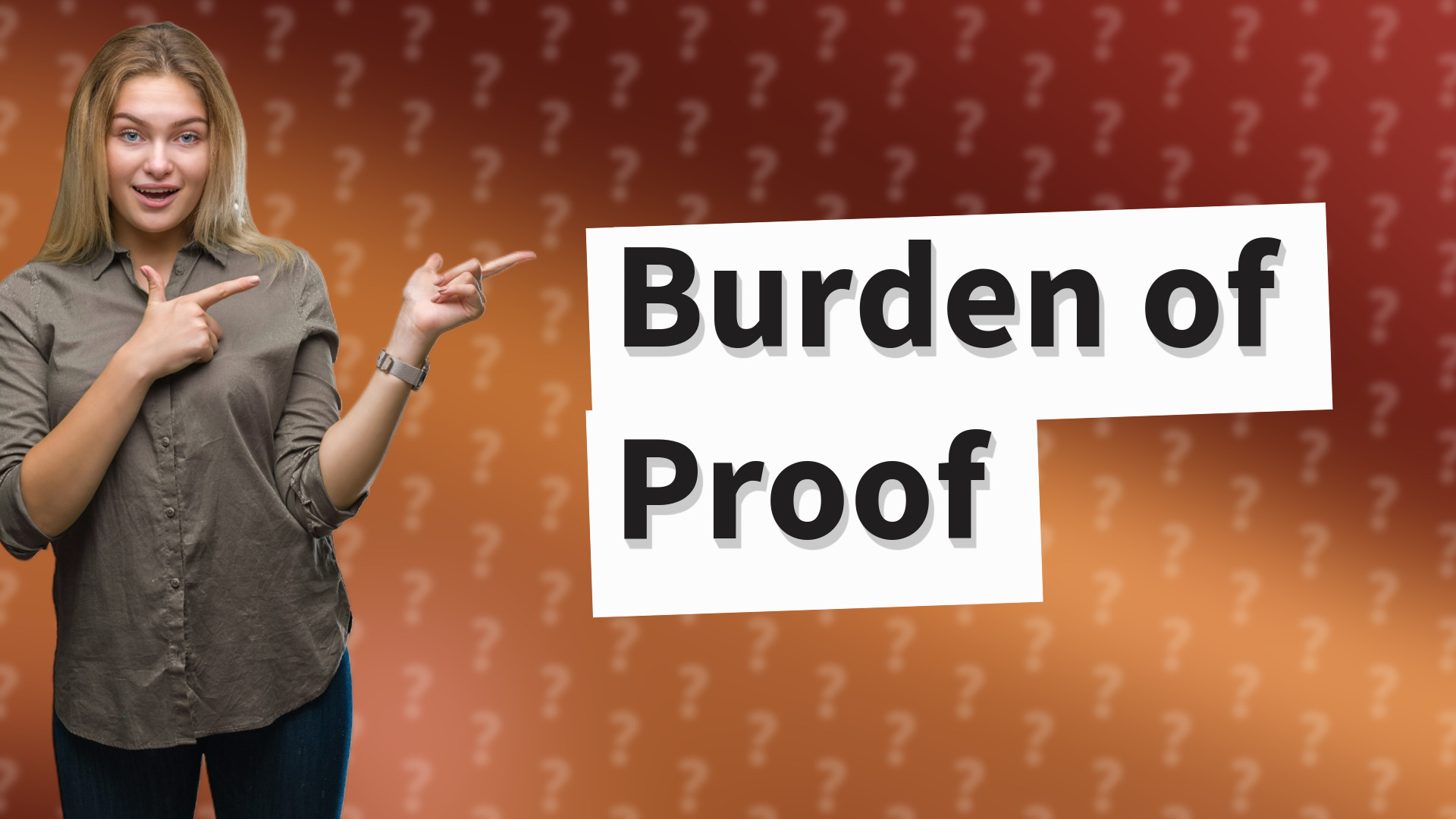 Burden of Proof