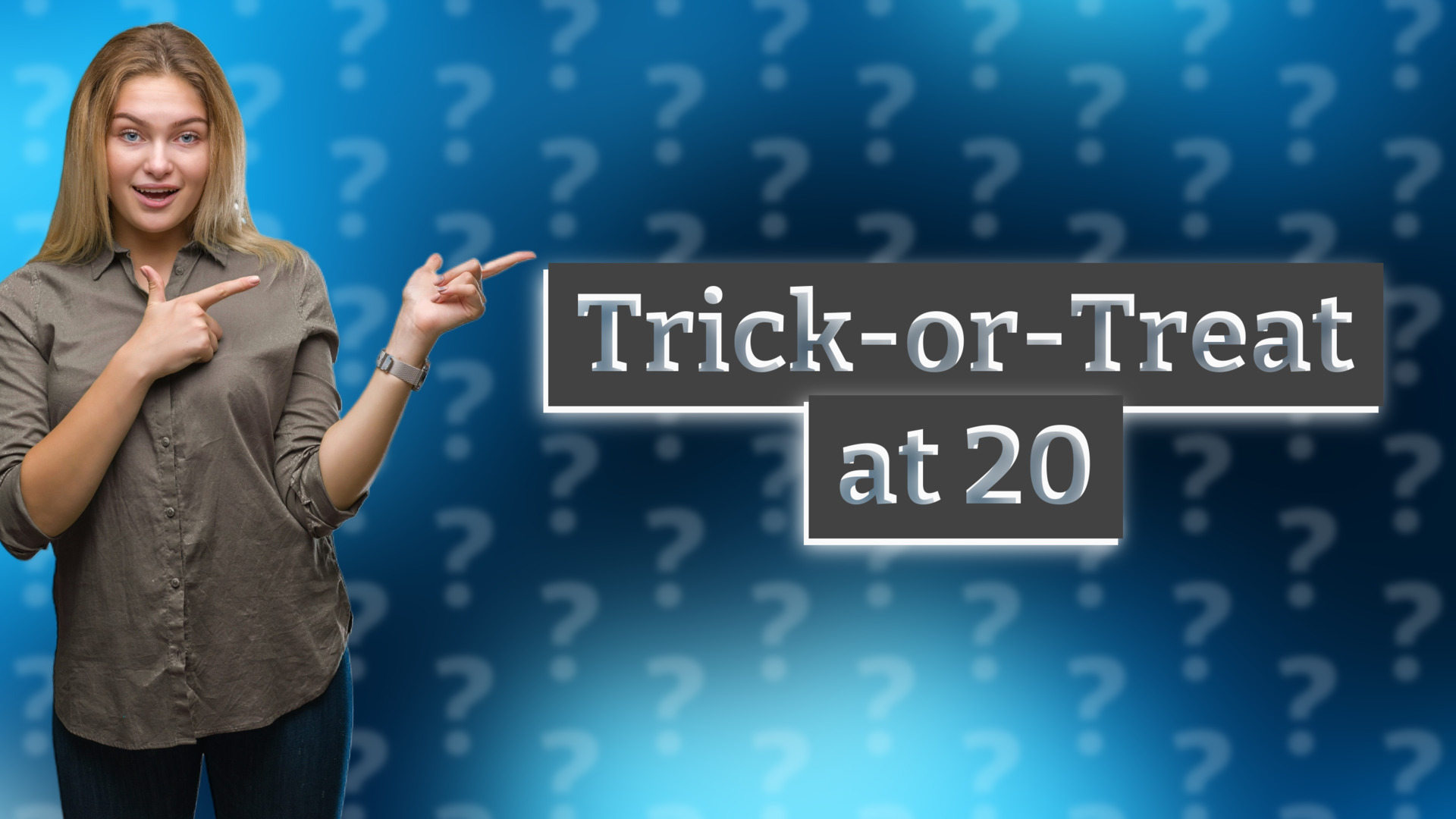 Trick-or-Treat at 20