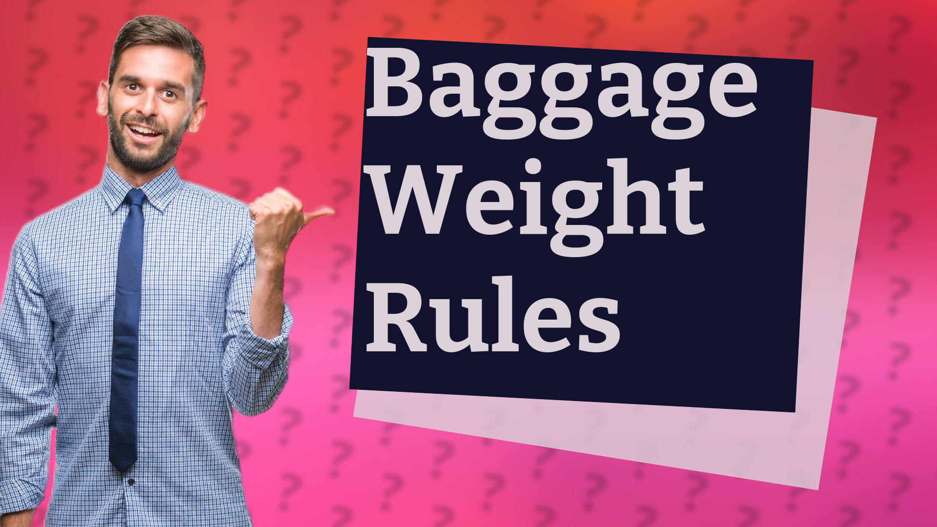 Baggage Weight Rules