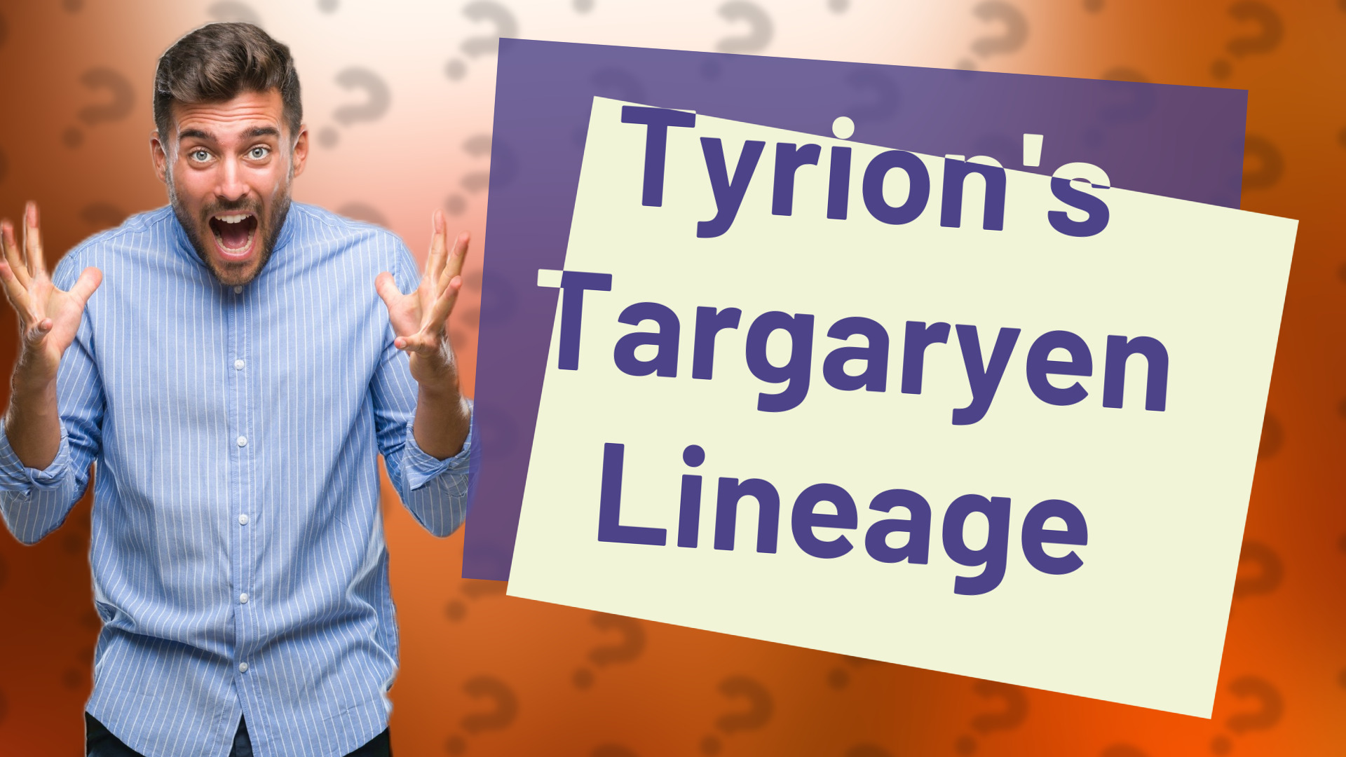 Tyrion's Targaryen Lineage