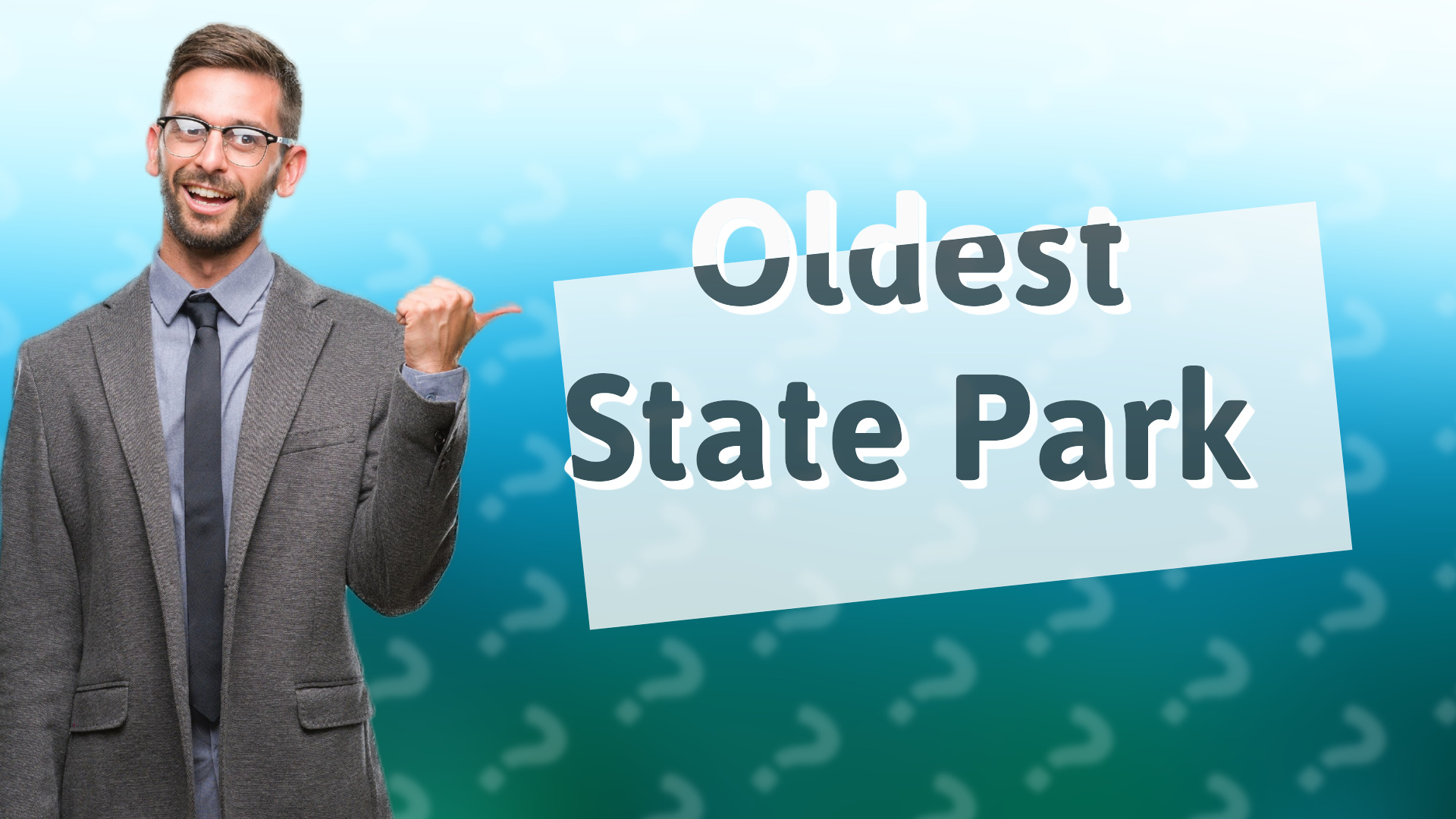 Oldest State Park