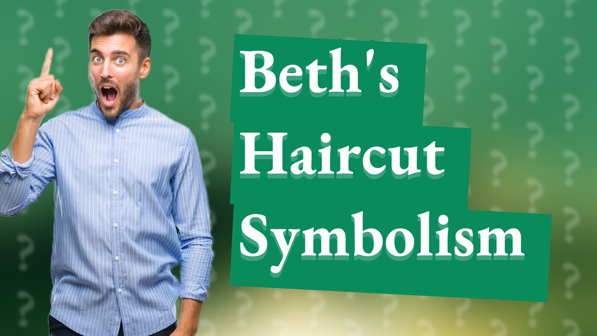Beth's Haircut Symbolism