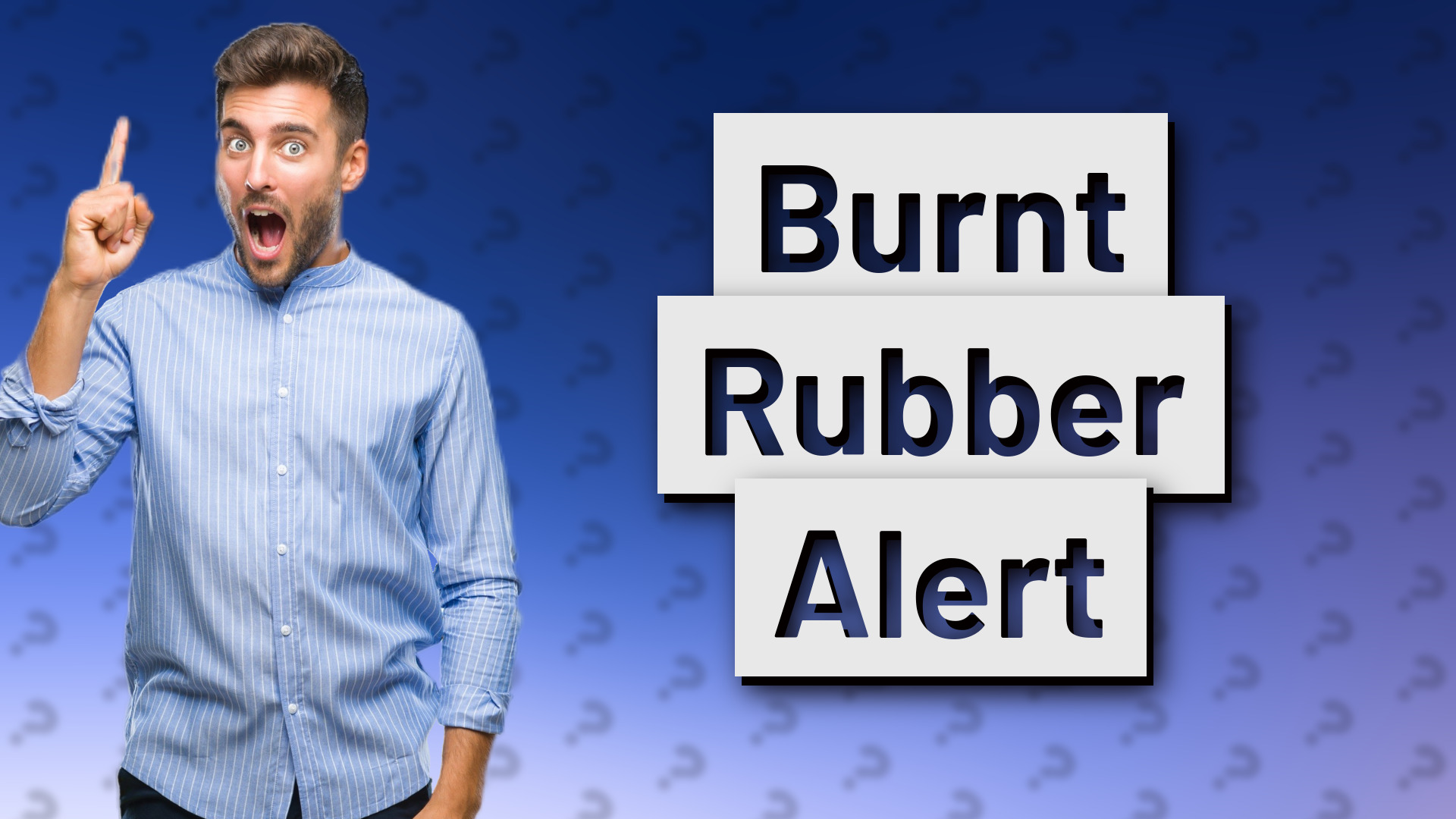 Burnt Rubber Alert