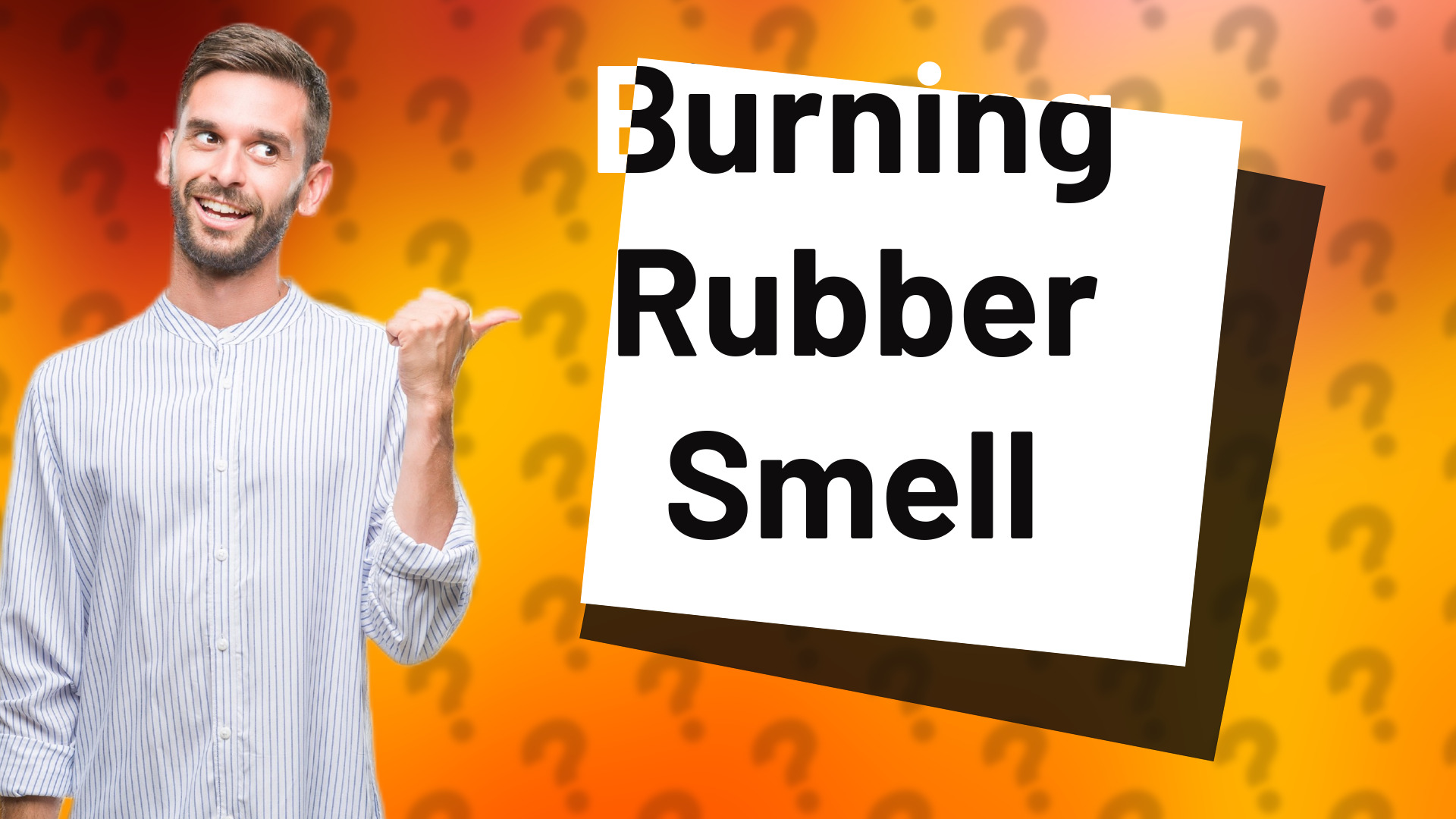 Burning Rubber Smell