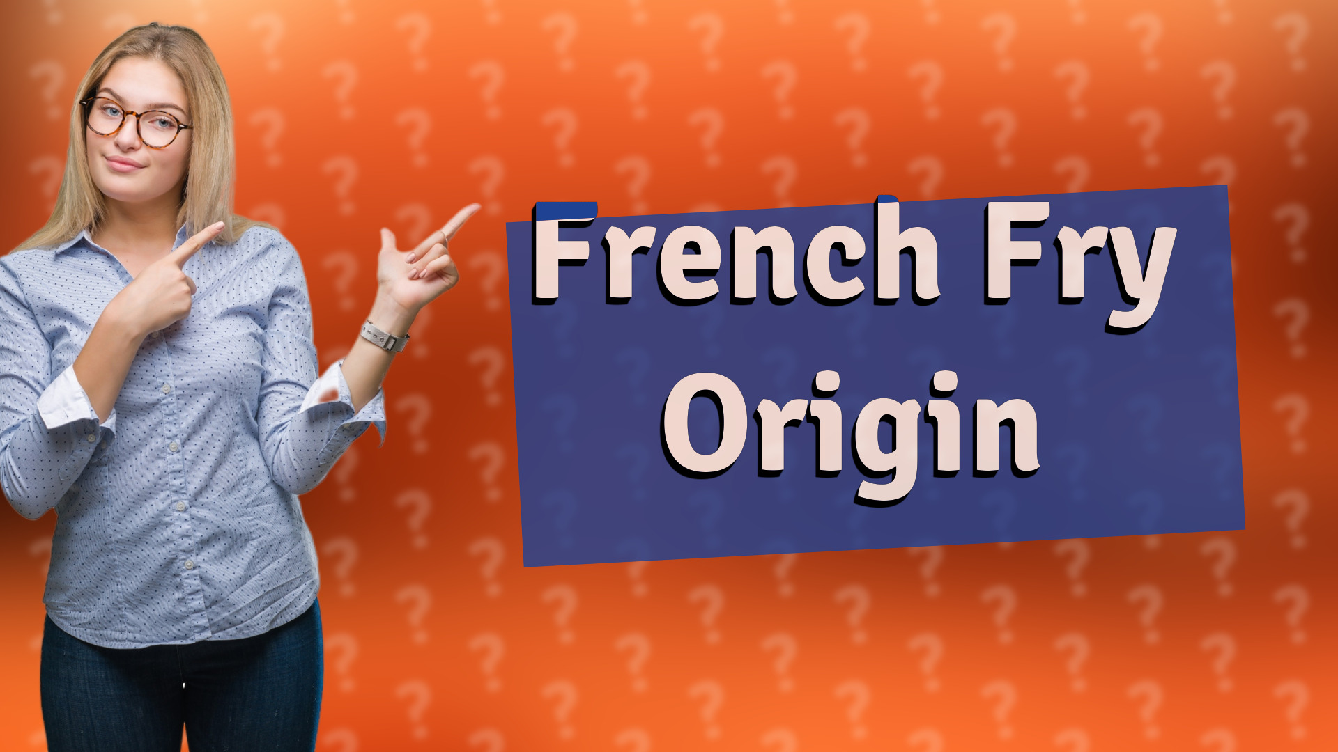French Fry Origin