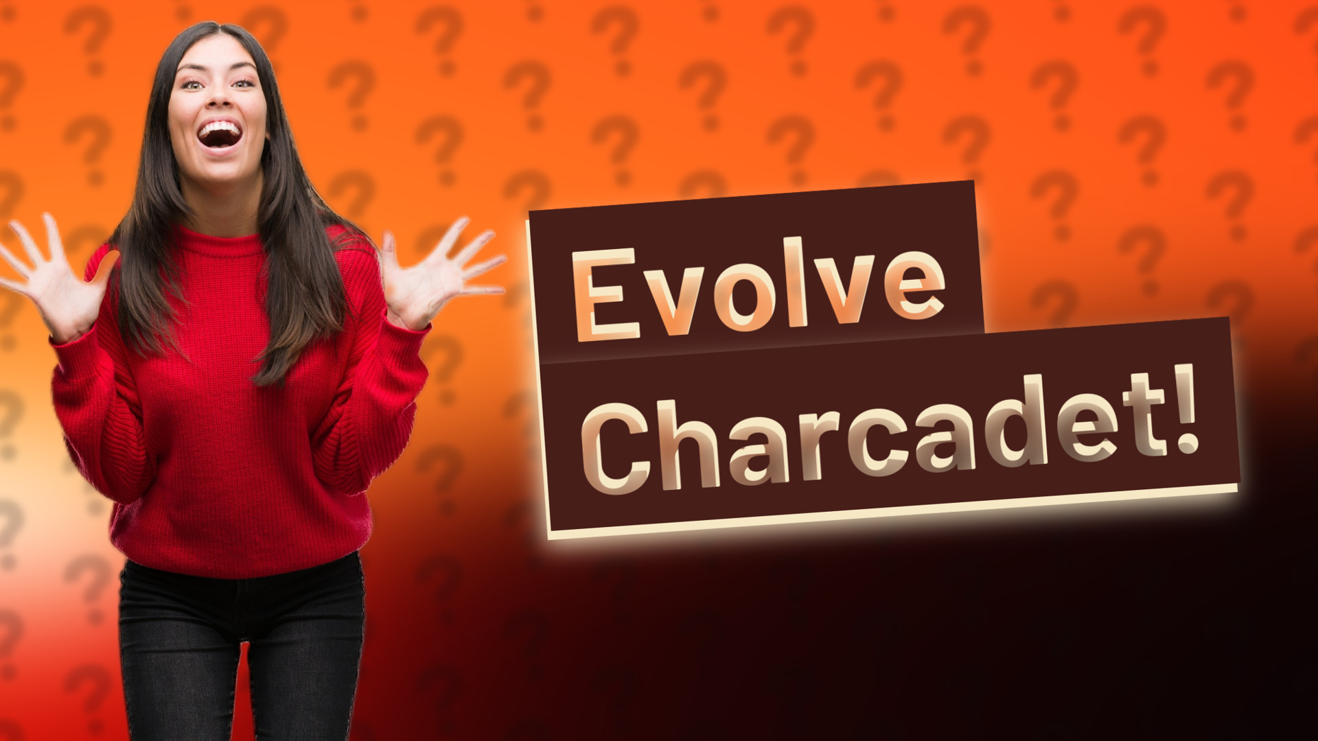 Evolve Charcadet!