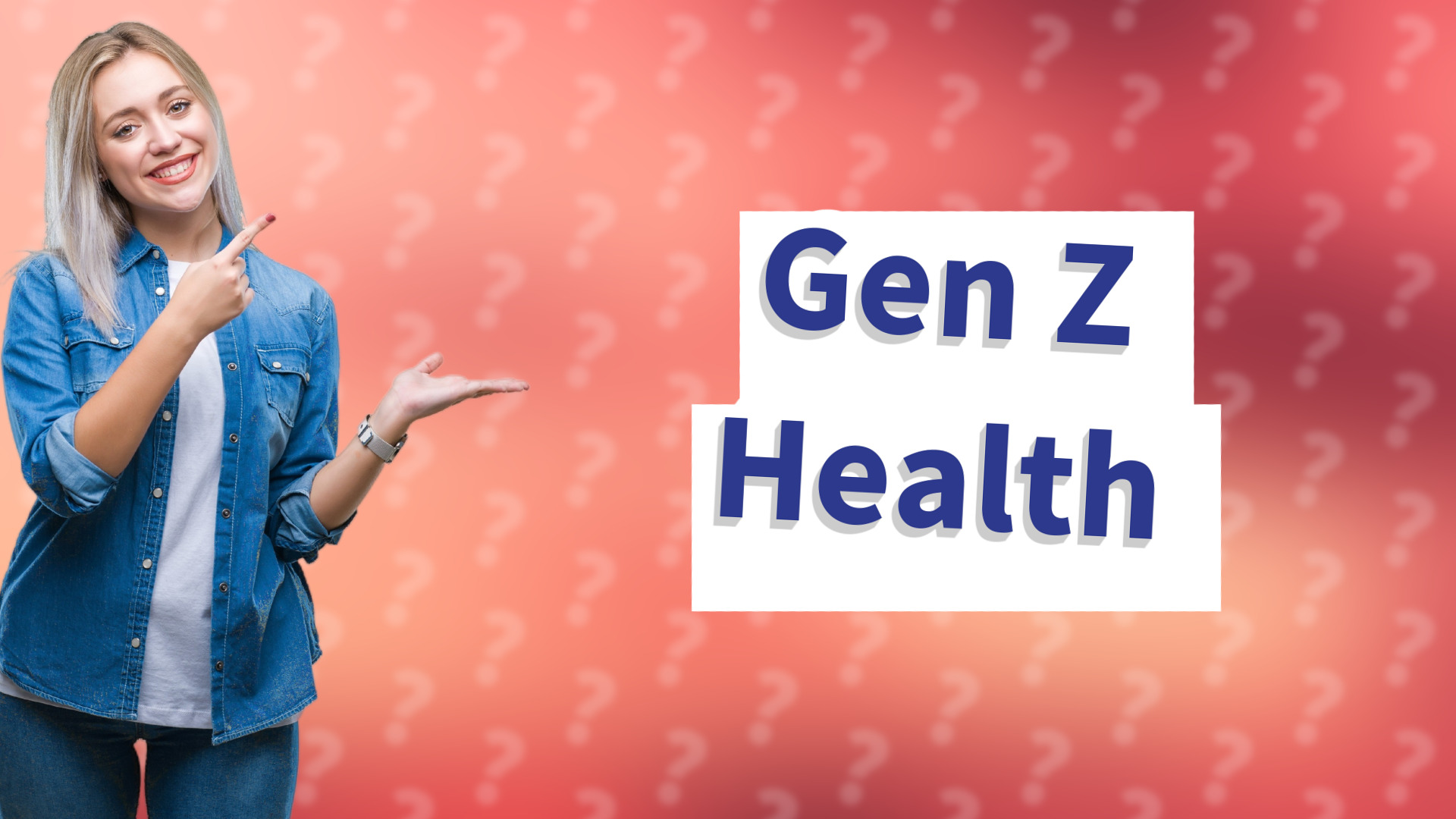 Gen Z Health