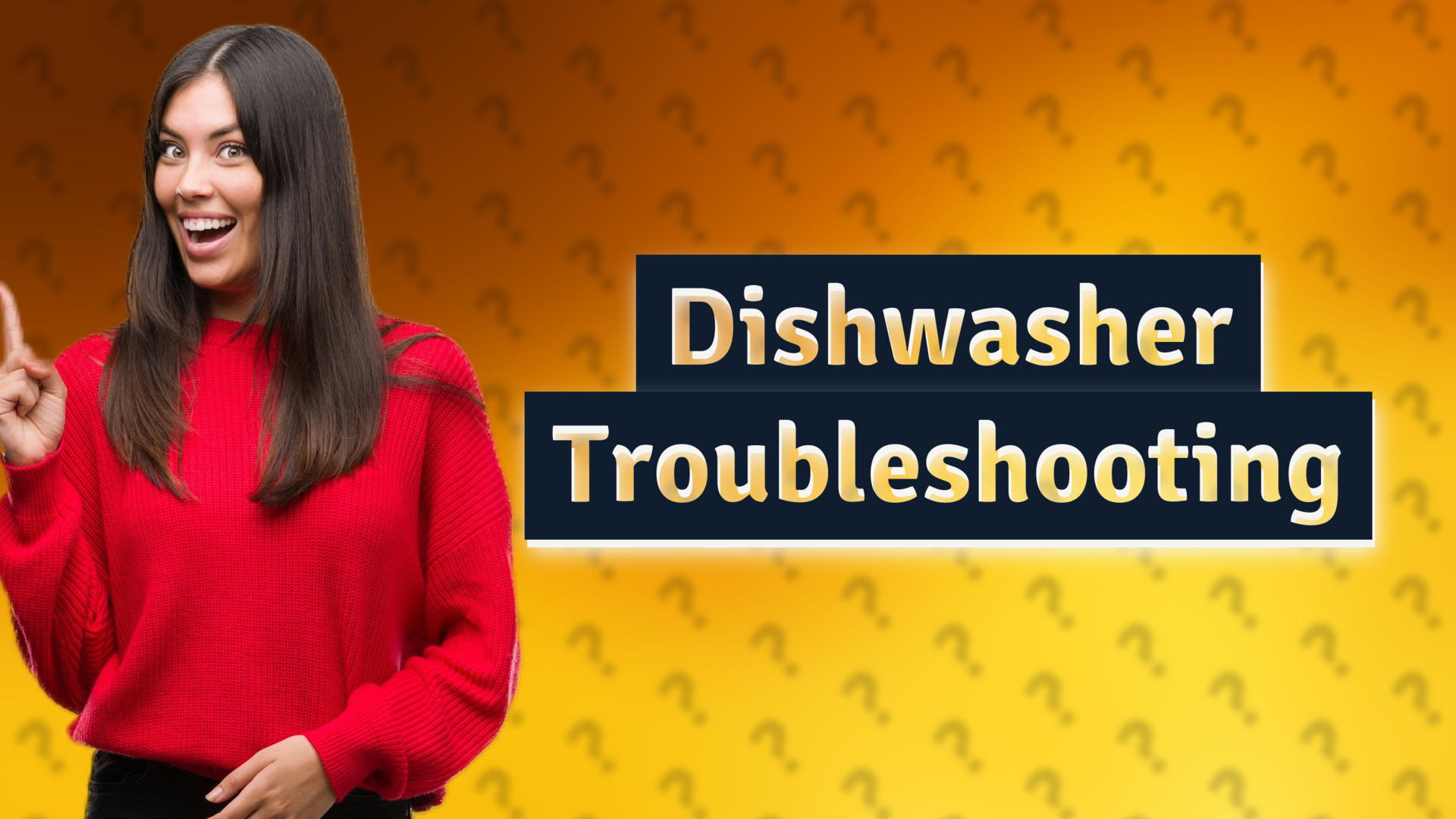 Dishwasher Troubleshooting