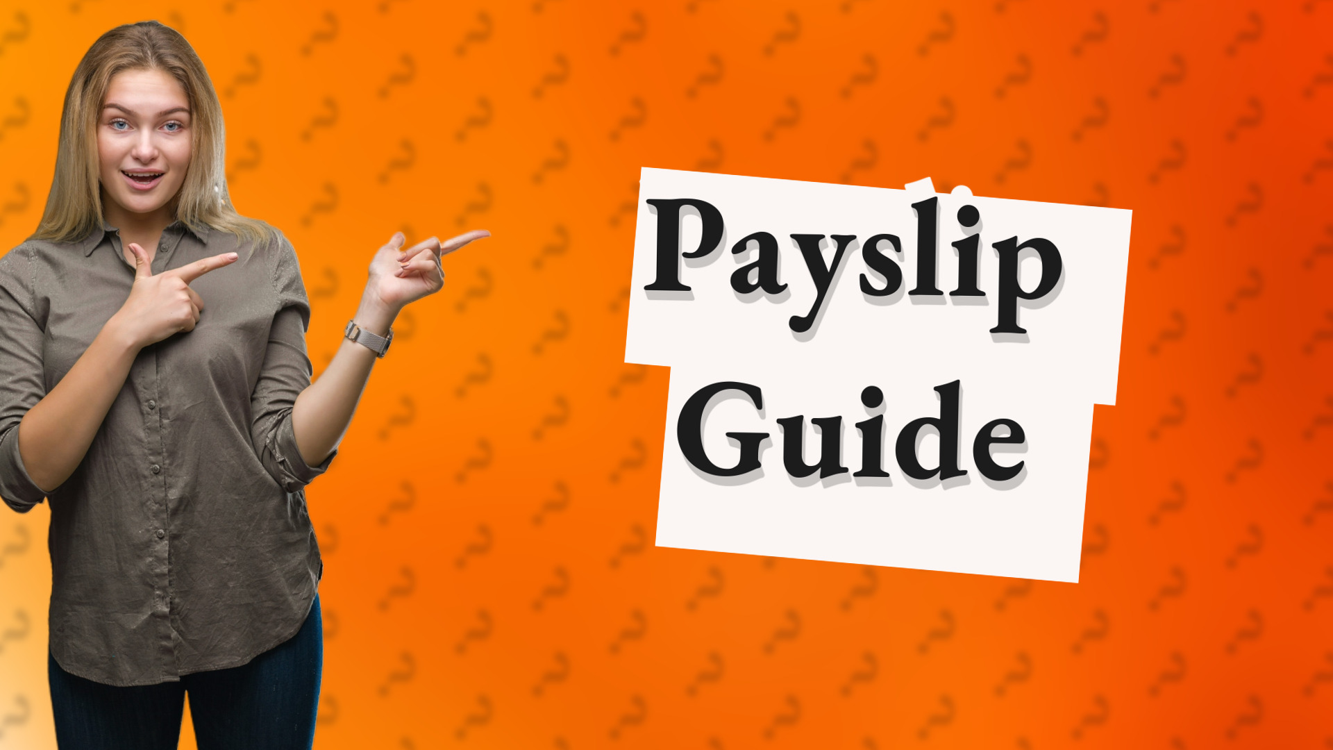 Payslip Guide
