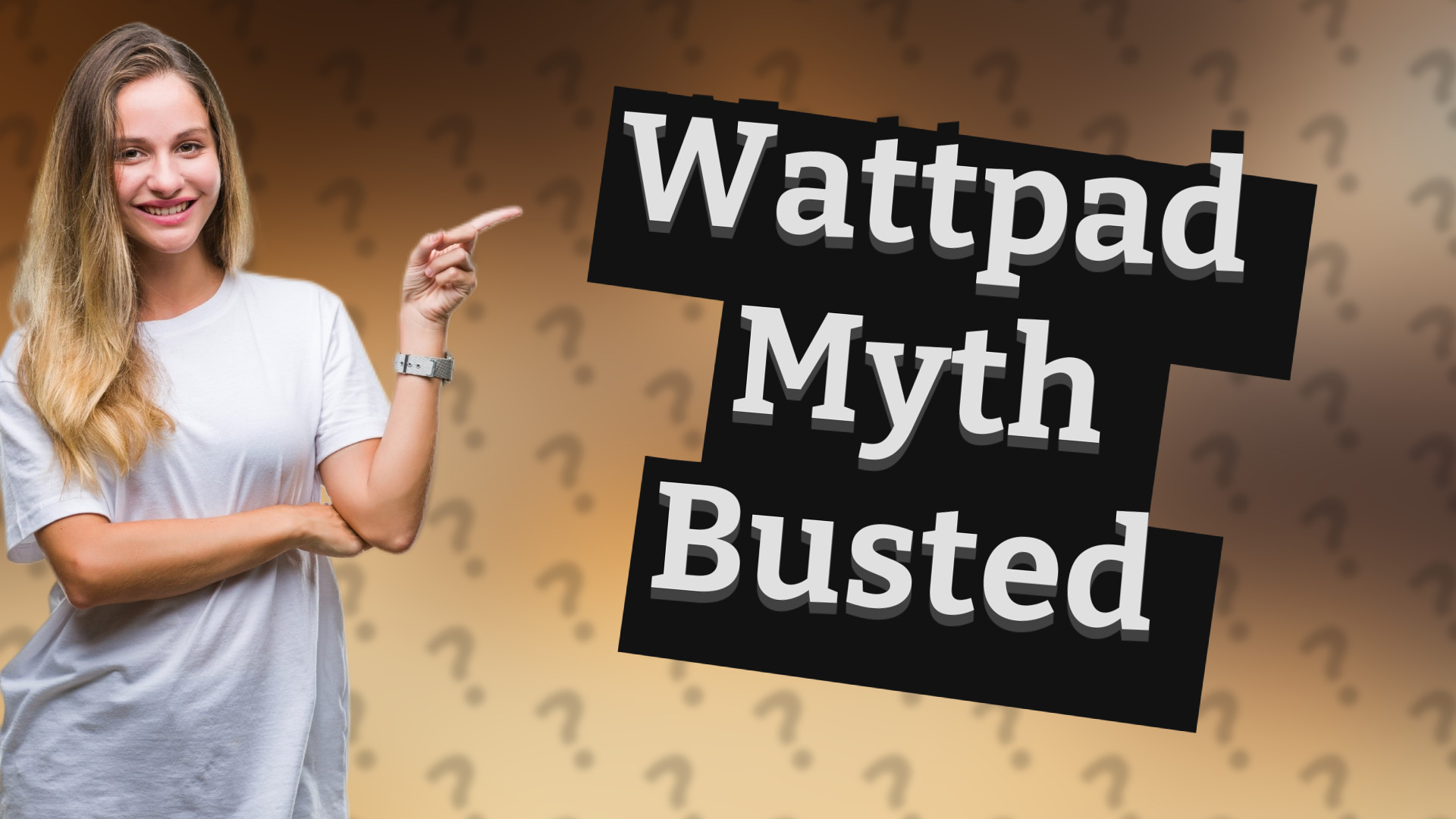 Wattpad Myth Busted