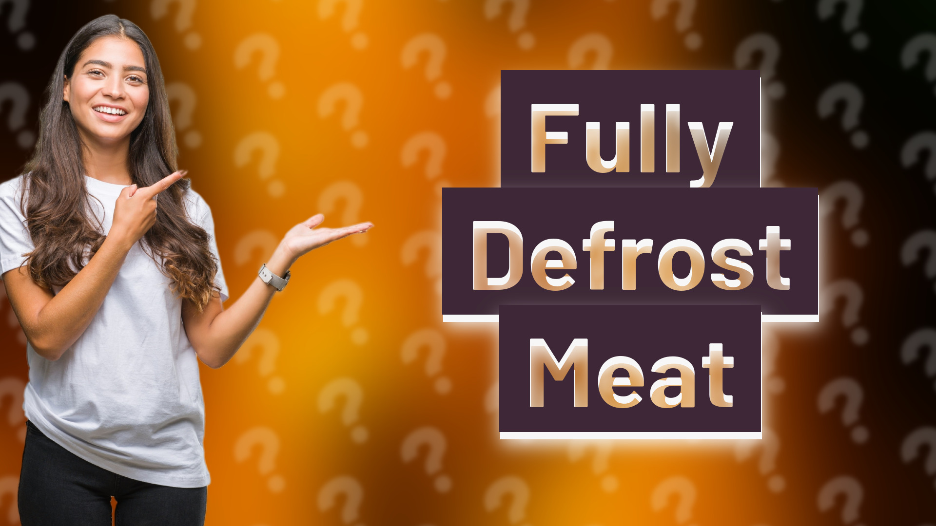 Fully Defrost Meat