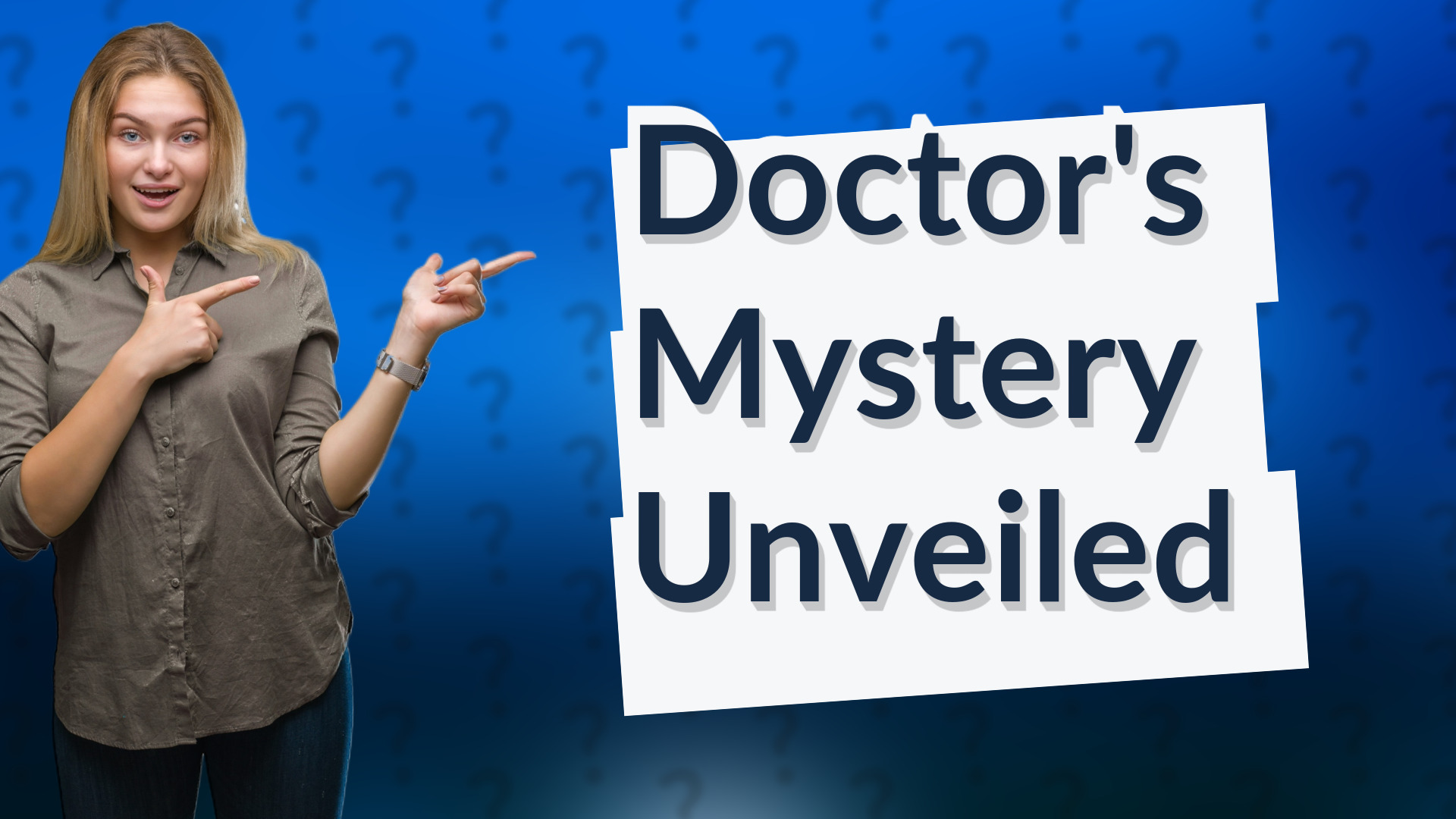 Doctor's Mystery Unveiled