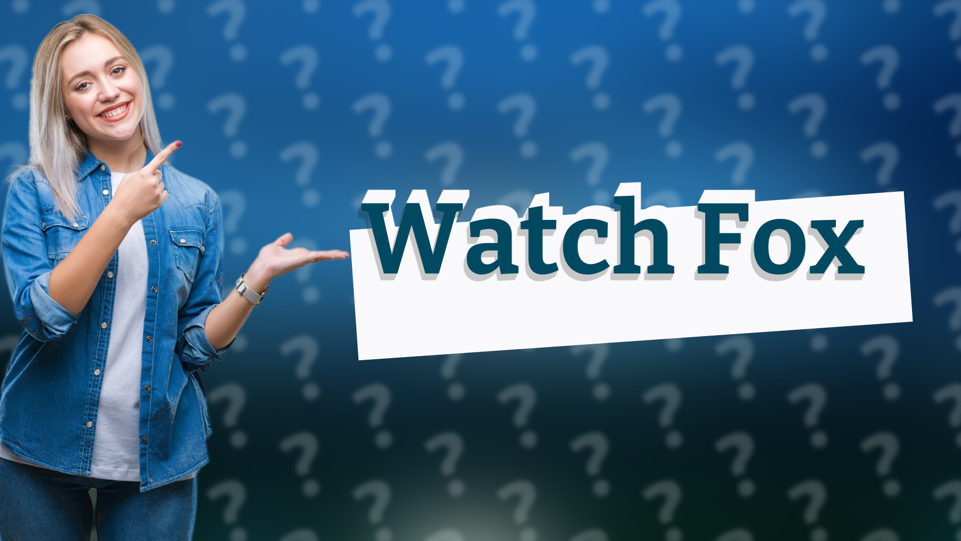 Watch Fox