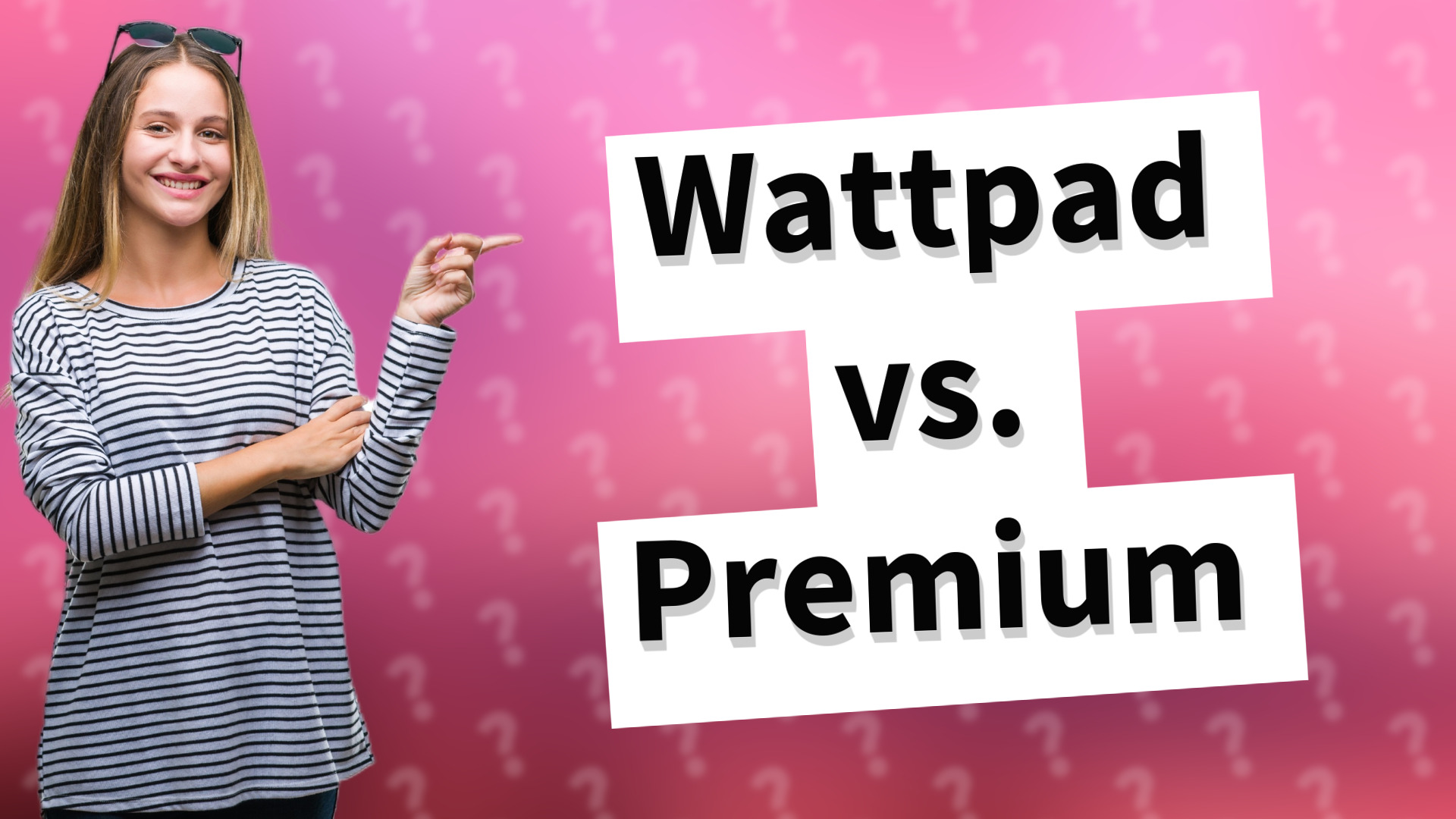 Wattpad vs. Premium