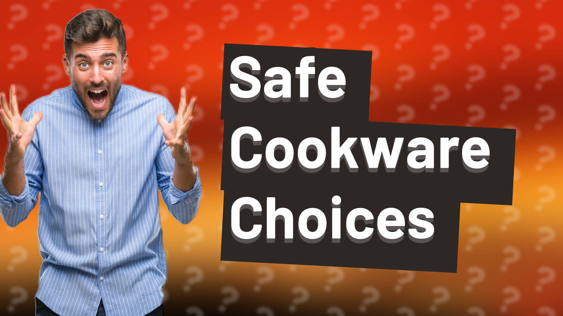 Safe Cookware Choices