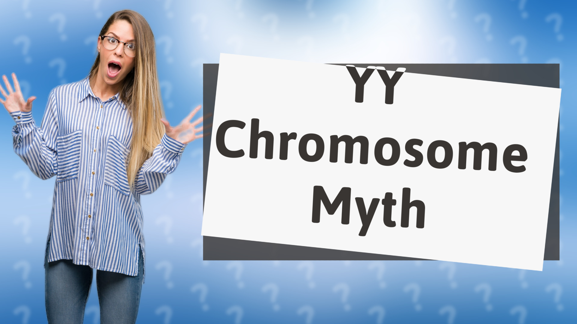 YY Chromosome Myth