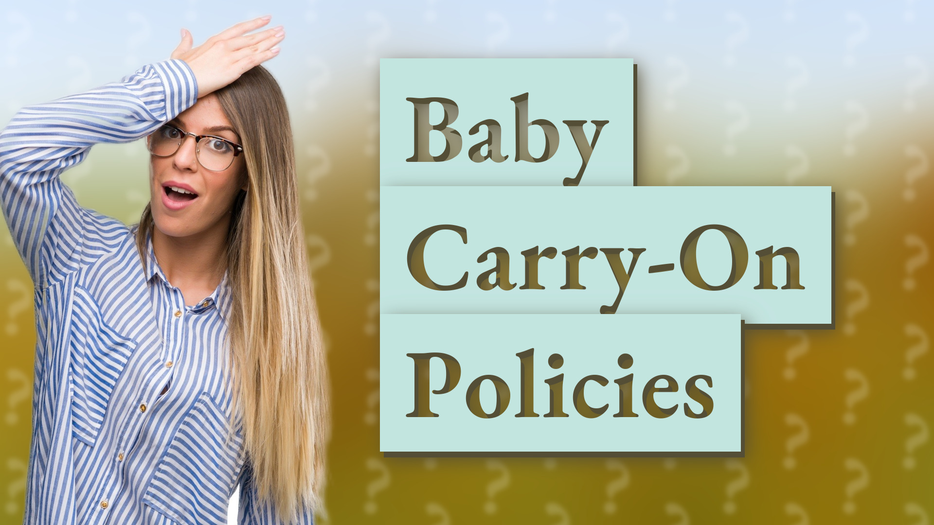 Baby Carry-On Policies