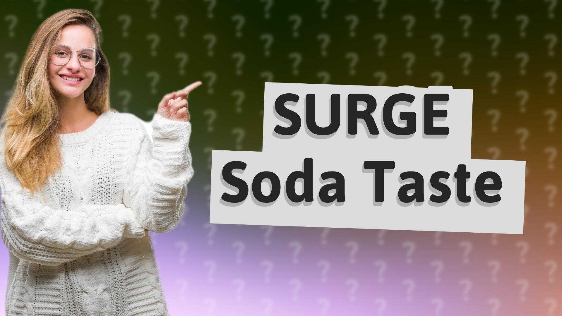 SURGE Soda Taste