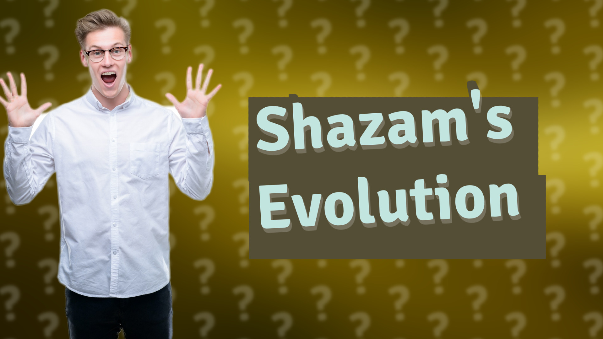 Shazam's Evolution