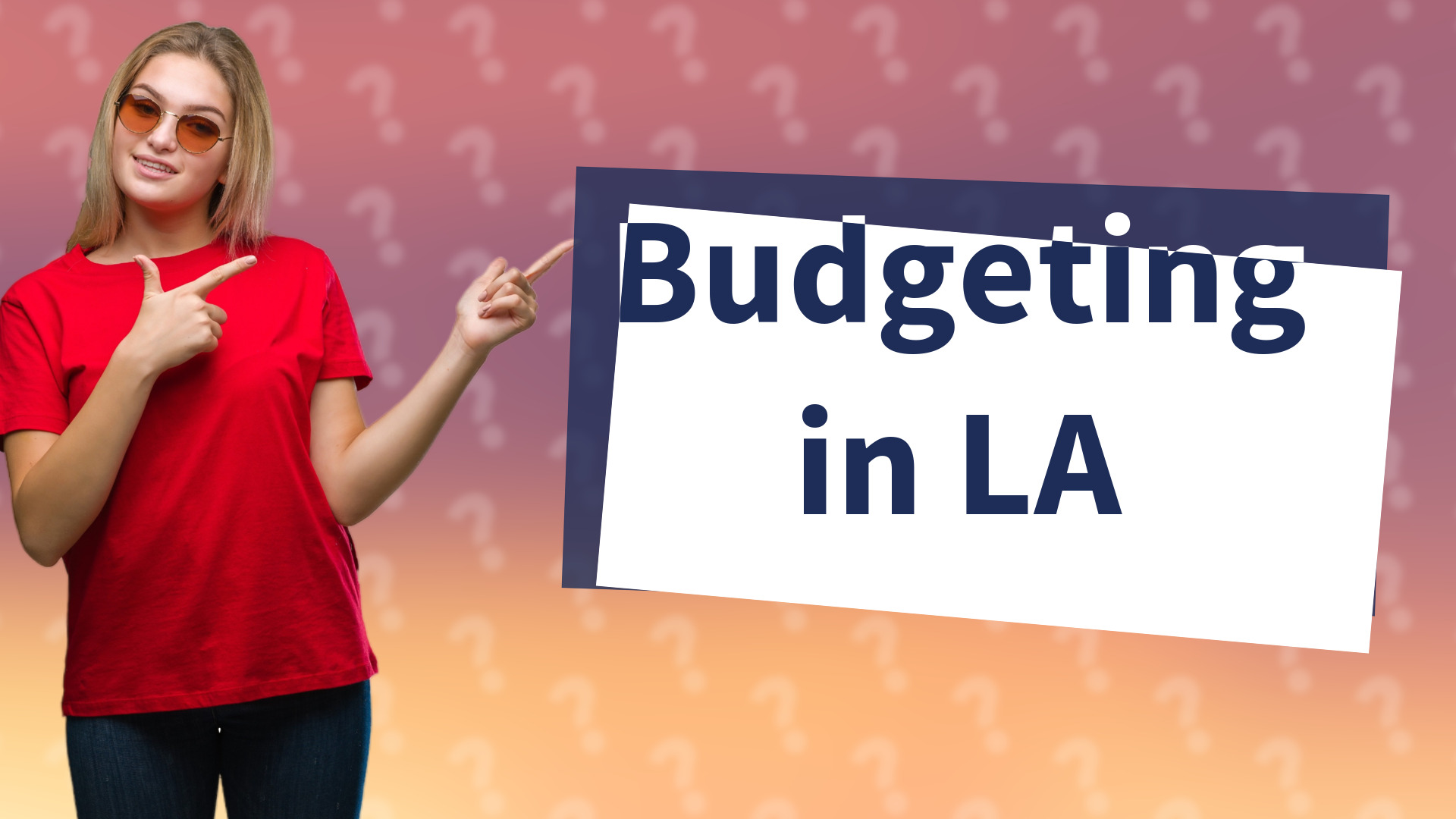 Budgeting in LA