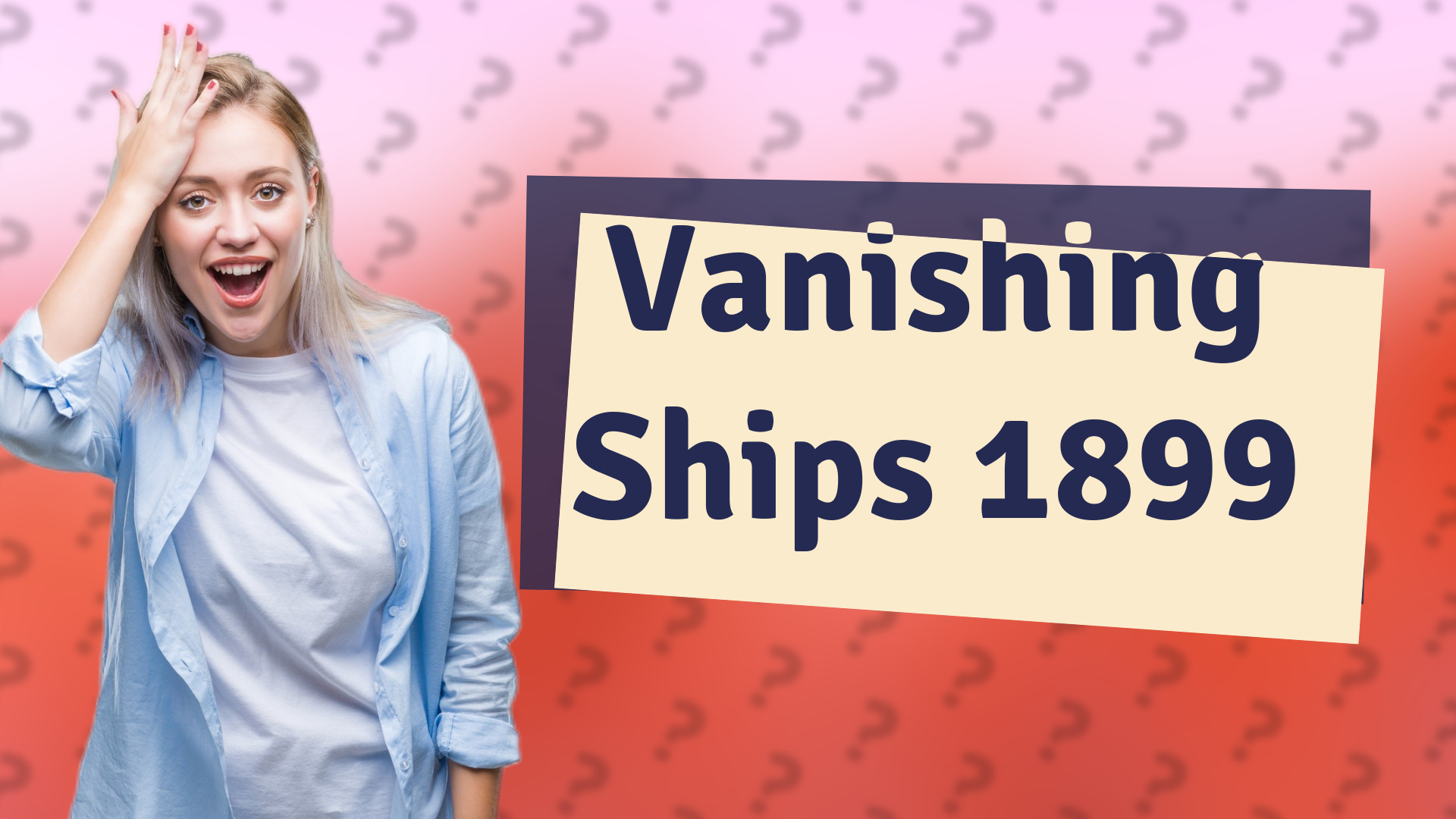 Vanishing Ships 1899