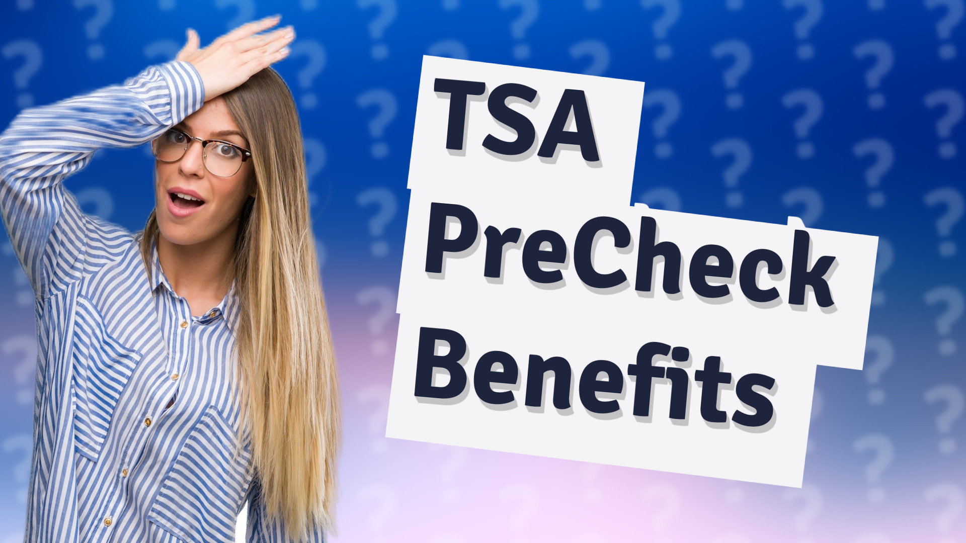 TSA PreCheck Benefits