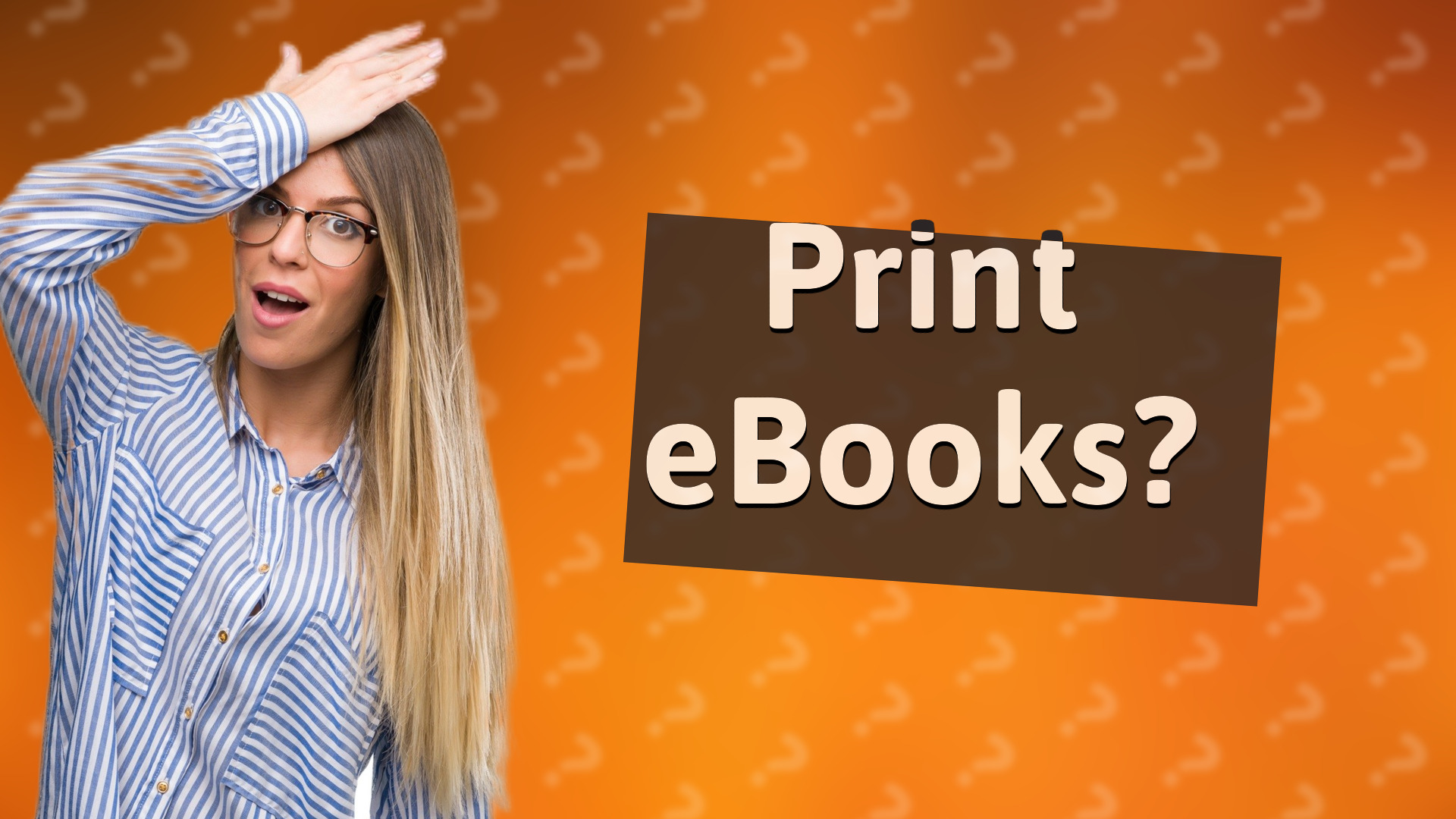 Print eBooks?