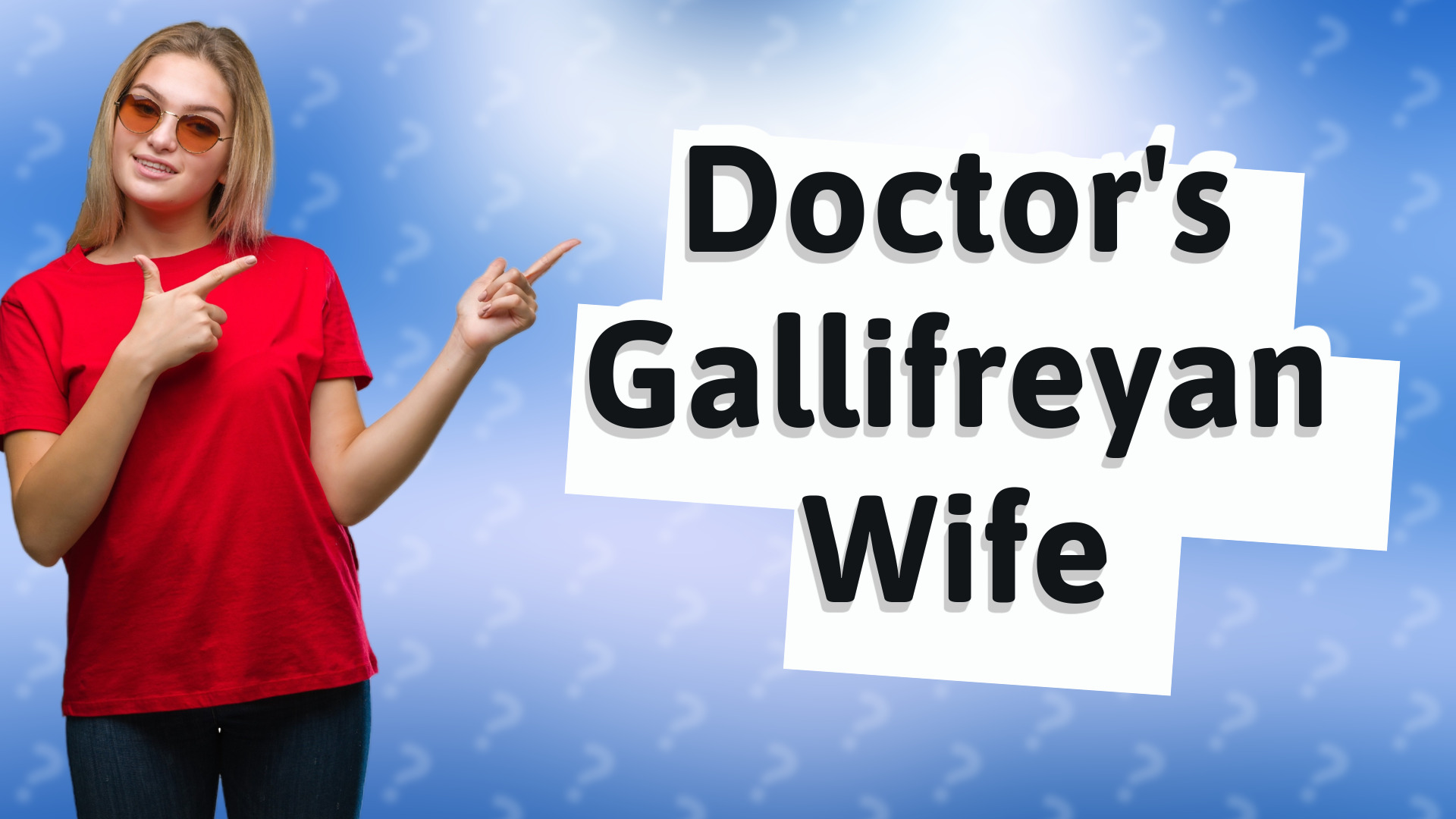 Doctor's Gallifreyan Wife